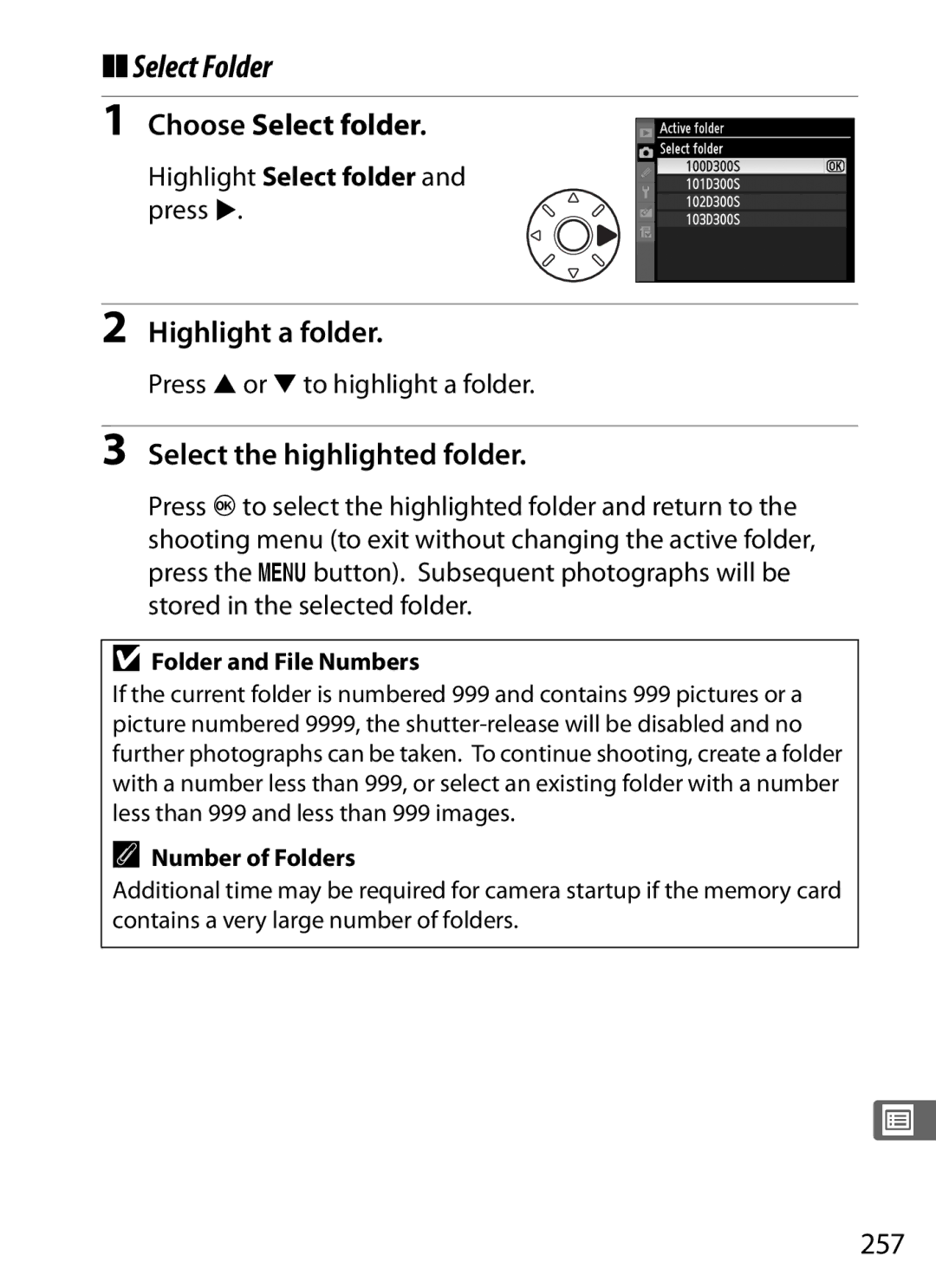 Nikon D300s manual Select Folder, Choose Select folder, Highlight a folder, Select the highlighted folder, 257 