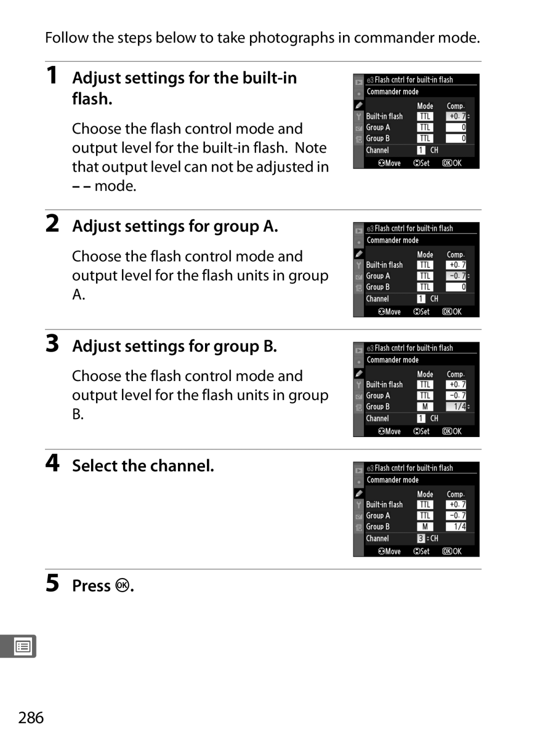 Nikon D300s manual Adjust settings for the built-in flash, Adjust settings for group a, Adjust settings for group B, 286 