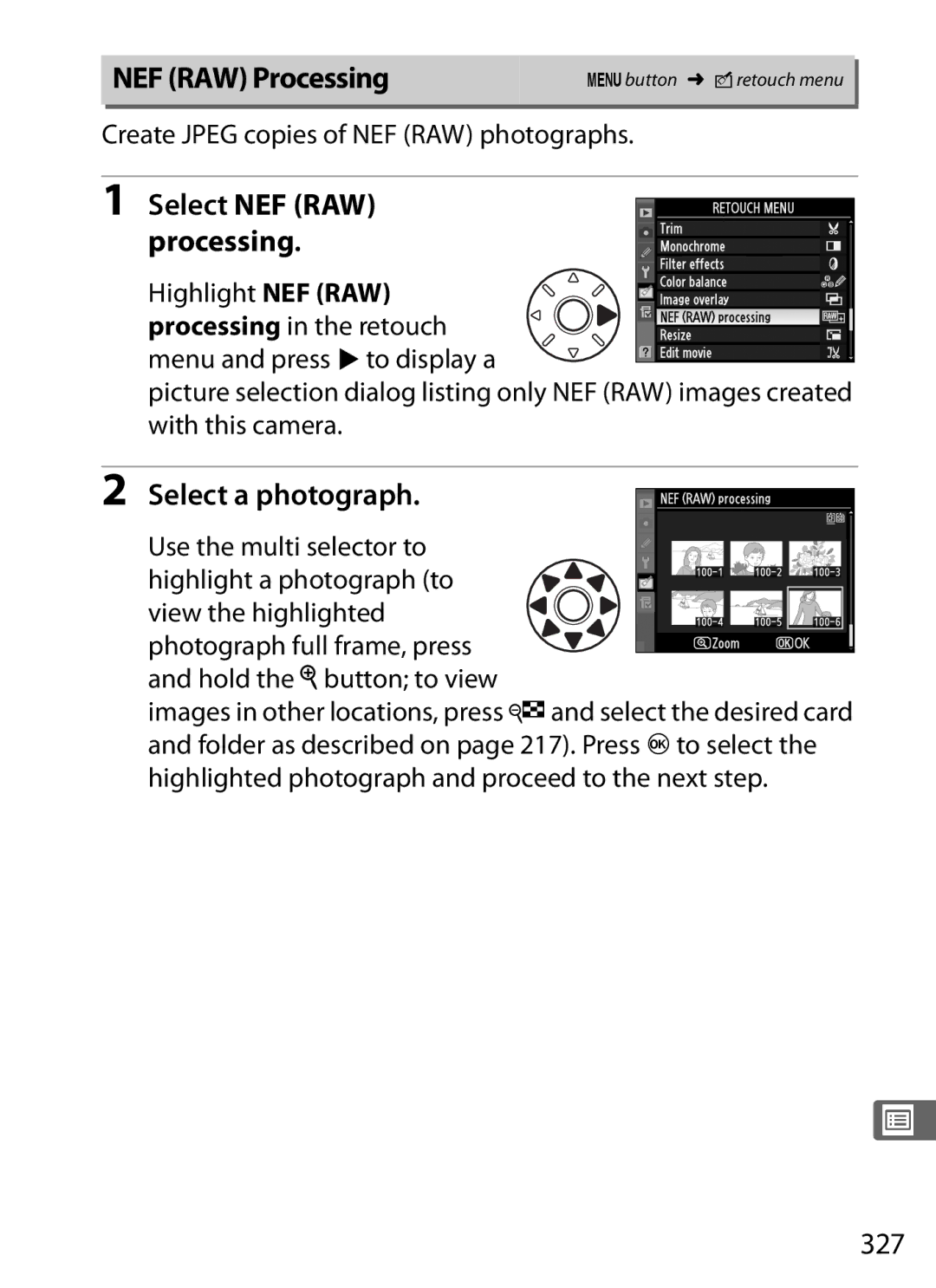 Nikon D300s manual NEF RAW Processing, 327, Create Jpeg copies of NEF RAW photographs, Select NEF RAW processing 