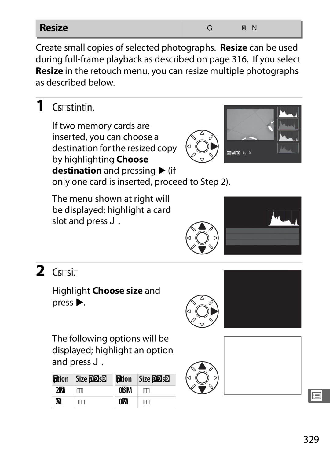 Nikon D300s manual Resize, Choose a destination, Choose a size, 329, Highlight Choose size and press 