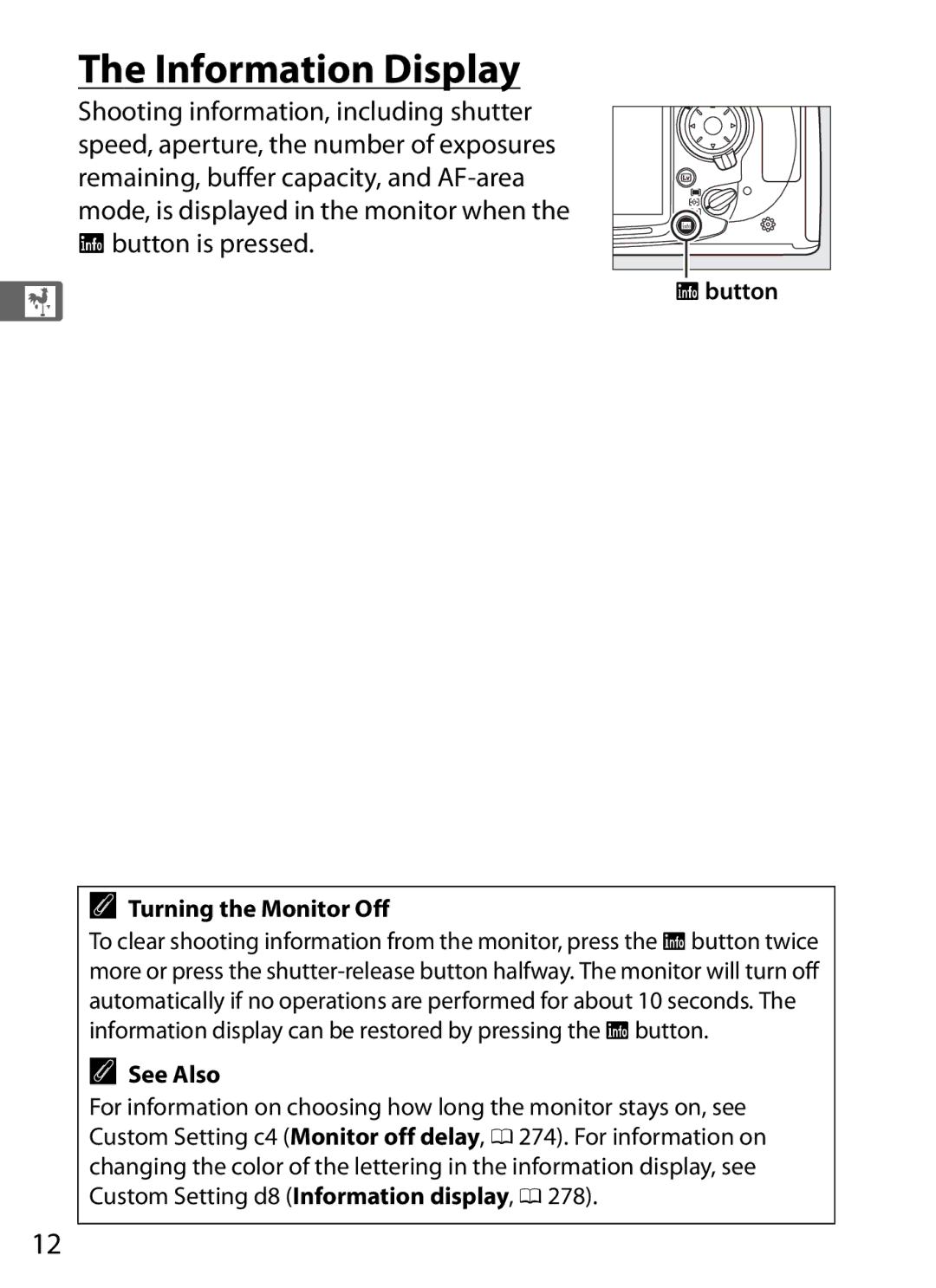 Nikon D300s manual Information Display, Button Turning the Monitor Off, See Also 