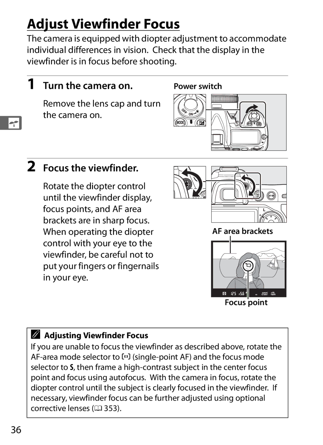 Nikon D300s manual Adjust Viewfinder Focus, Focus the viewfinder, Remove the lens cap and turn the camera on, Focus point 