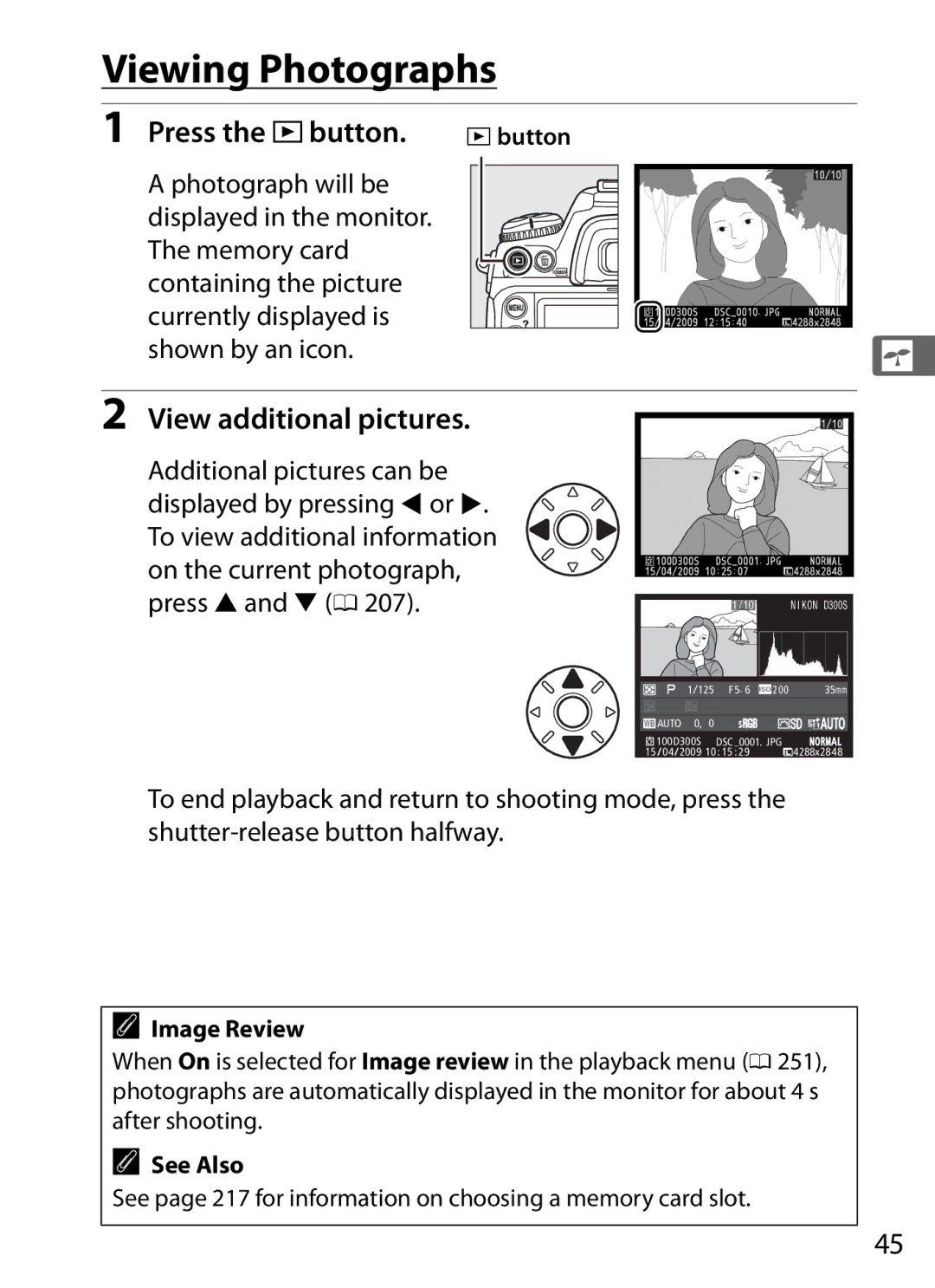 Nikon D300s manual Viewing Photographs, Press the Kbutton, View additional pictures, Image Review 