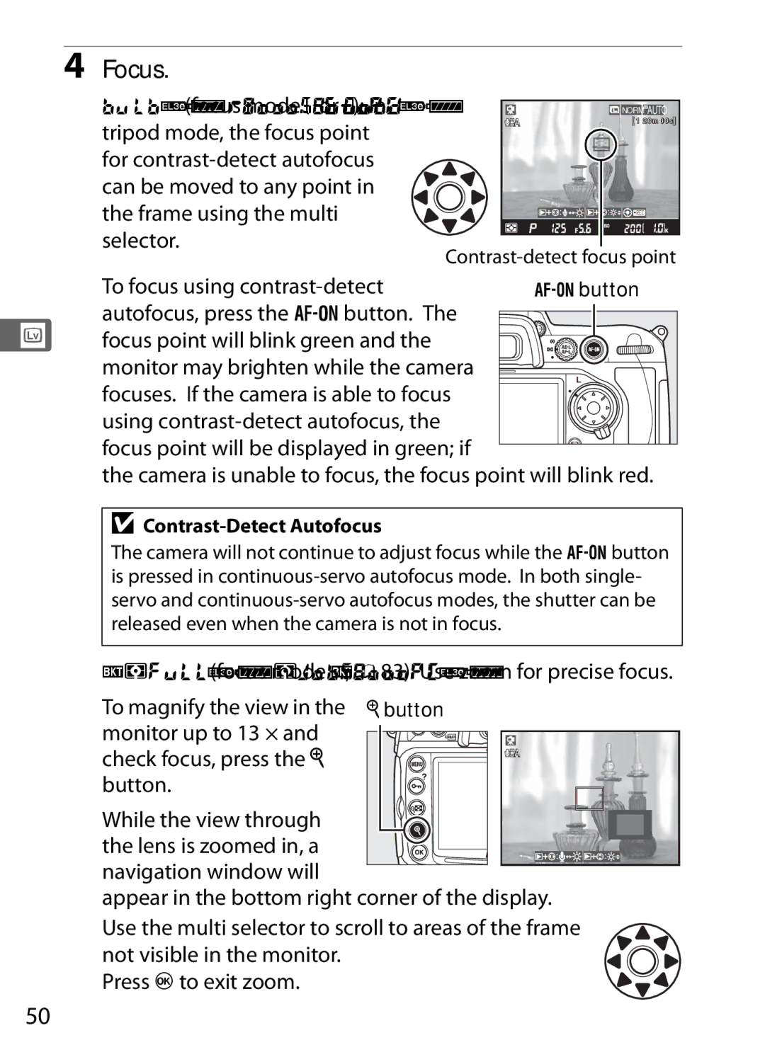 Nikon D300s manual Focus, To focus using contrast-detect, Contrast-detect focus point, Bbutton, Contrast-Detect Autofocus 