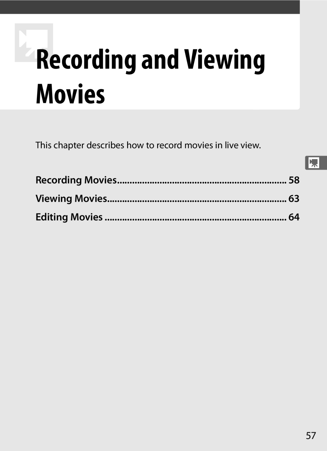 Nikon D300s manual This chapter describes how to record movies in live view, Recording Movies Viewing Movies Editing Movies 