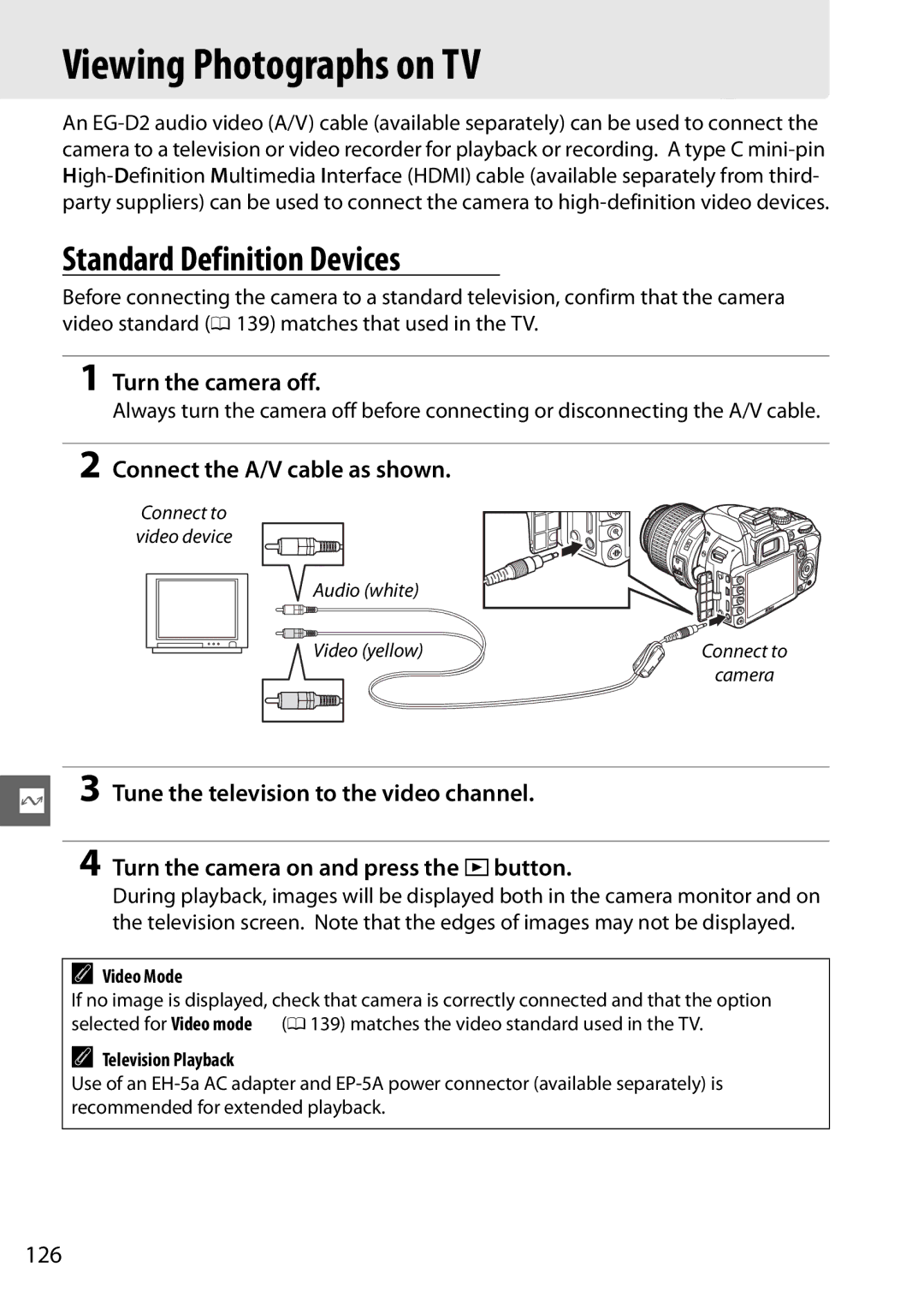 Nikon D3100 2 manual Viewing Photographs on TV, Standard Definition Devices, Connect the A/V cable as shown, 126 