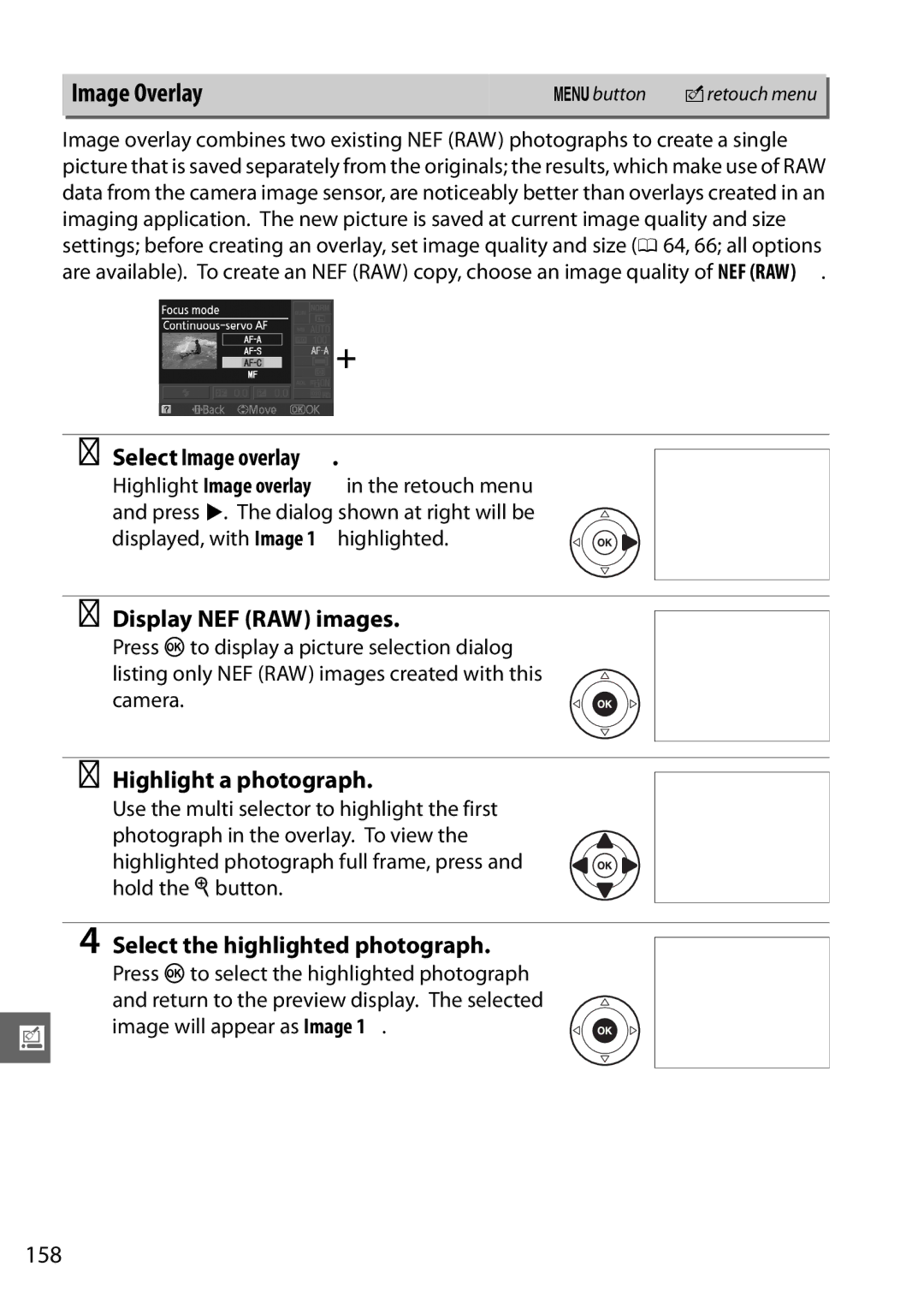 Nikon D3100 2 manual Image Overlay, Select Image overlay, Display NEF RAW images, Highlight a photograph 