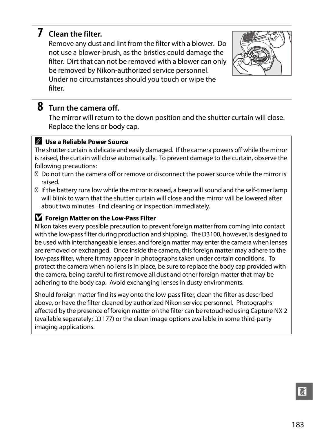 Nikon D3100 2 manual Clean the filter, 183, Under no circumstances should you touch or wipe the filter 