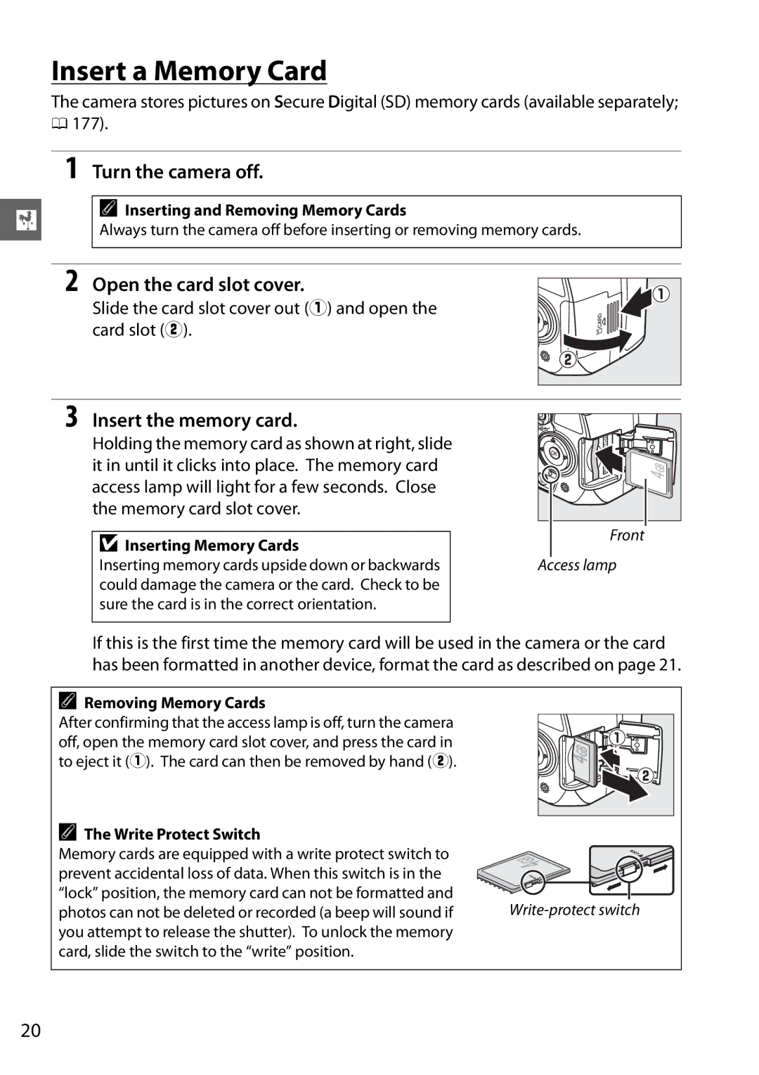 Nikon D3100 2 manual Insert a Memory Card, Open the card slot cover, Insert the memory card 