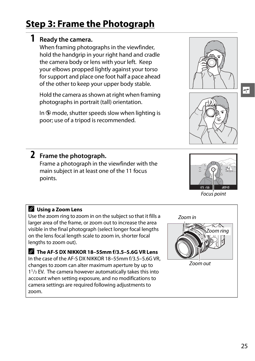 Nikon D3100 2 manual Frame the Photograph, Ready the camera, Frame the photograph, Using a Zoom Lens 