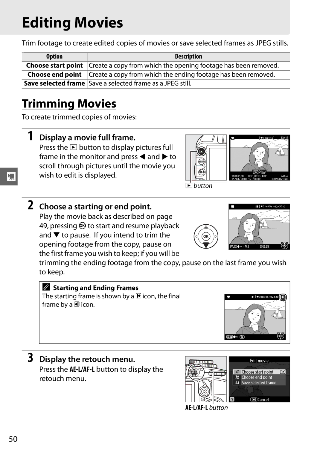 Nikon D3100 2 manual Editing Movies, Trimming Movies, Display a movie full frame, Choose a starting or end point 