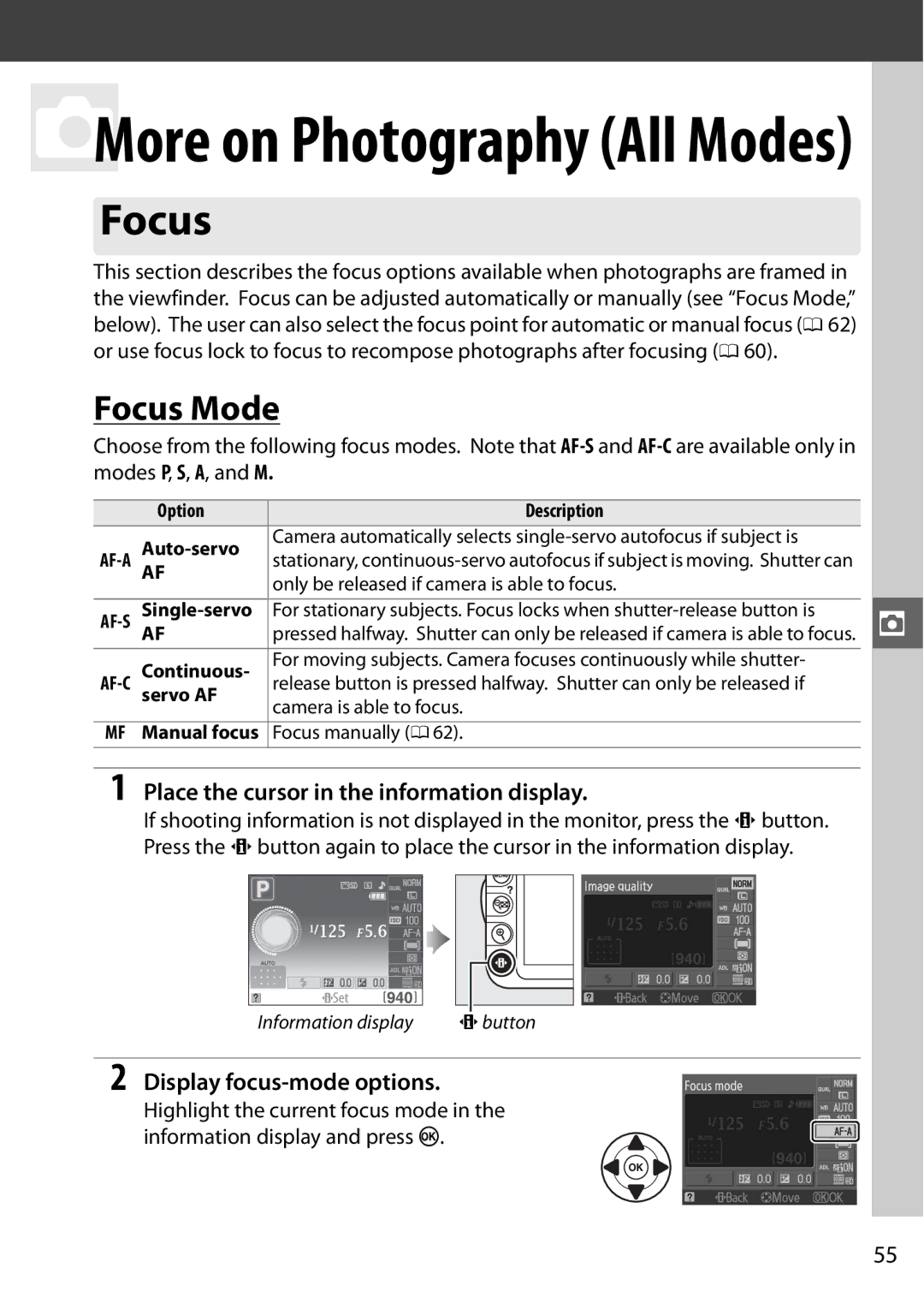 Nikon D3100 2 manual Focus Mode, Place the cursor in the information display, Display focus-mode options 