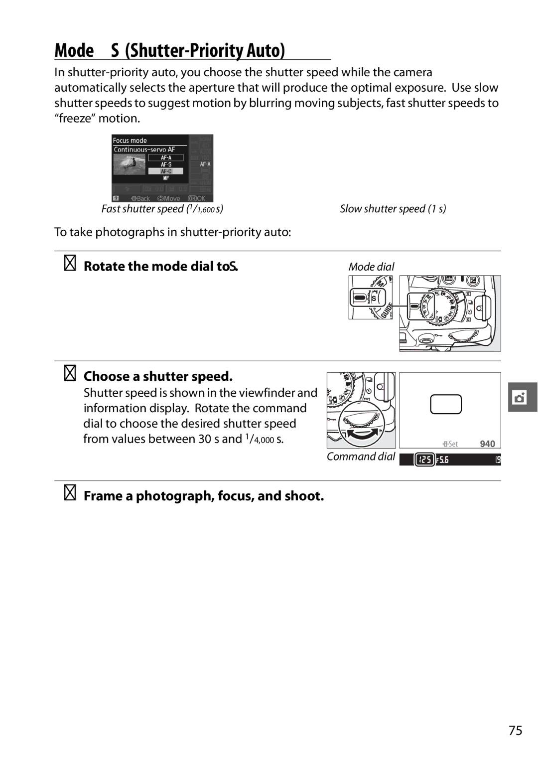 Nikon D3100 2 manual Mode S Shutter-Priority Auto, Choose a shutter speed, To take photographs in shutter-priority auto 