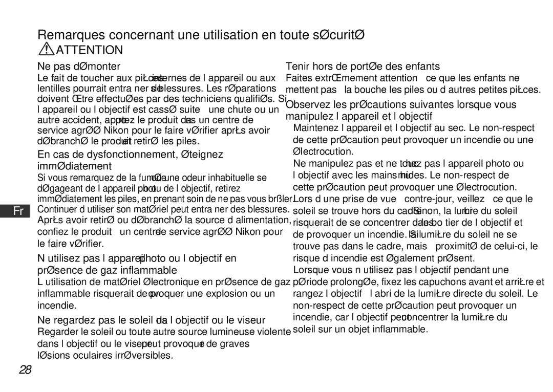 Nikon 18 55mm Kit, D3200 1855mm Kit Black Remarques concernant une utilisation en toute sécurité, Ne pas démonter 