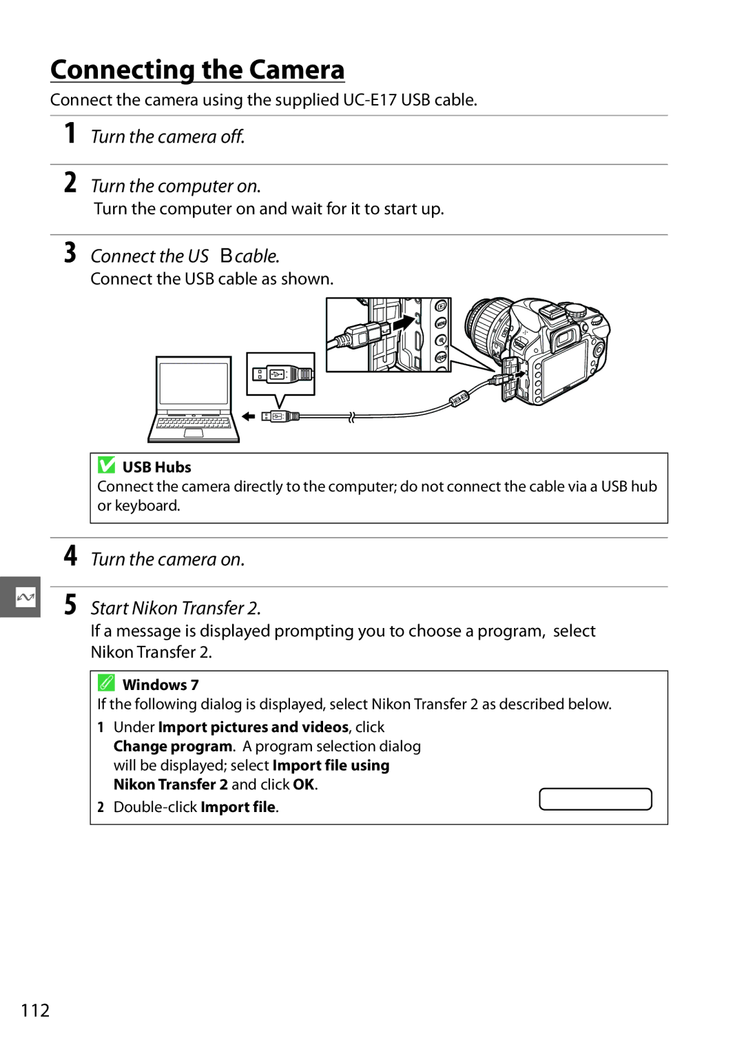 Nikon 13313, D3200LENS manual Connecting the Camera, Turn the camera off Turn the computer on, Connect the USB cable, 112 