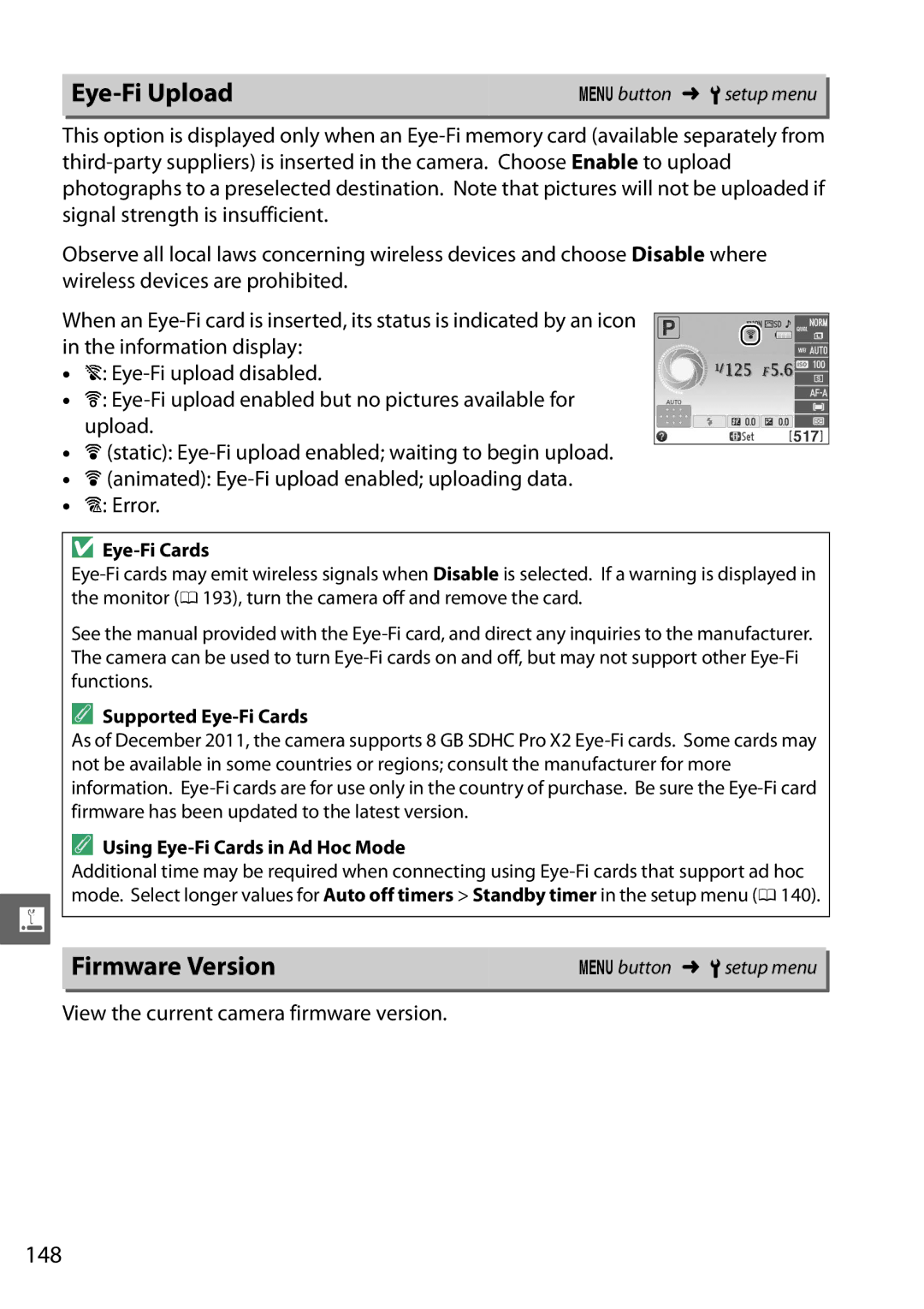 Nikon 1855mm Kit Red, D3200LENS, 25492b Eye-Fi Upload, Firmware Version, 148, View the current camera firmware version 