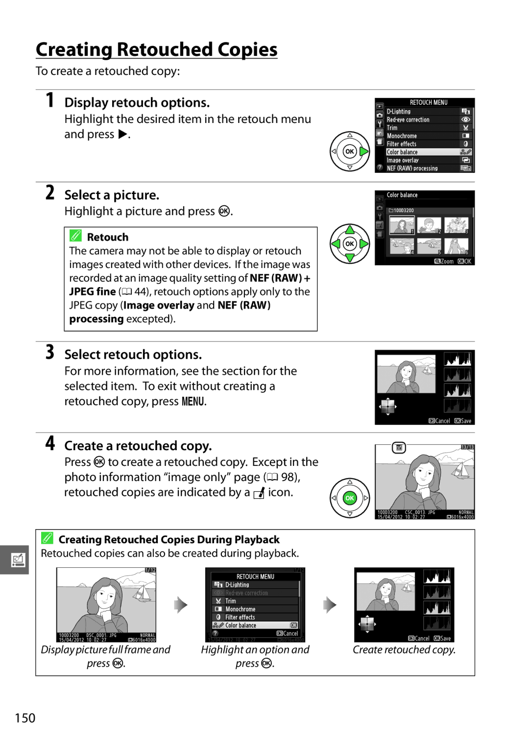 Nikon (1855mm Kit) Red Creating Retouched Copies, Display retouch options, Select retouch options, Create a retouched copy 