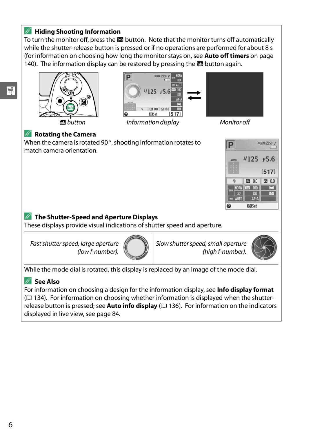 Nikon D3200, 25492b Hiding Shooting Information, Rotating the Camera, Shutter-Speed and Aperture Displays, See Also 