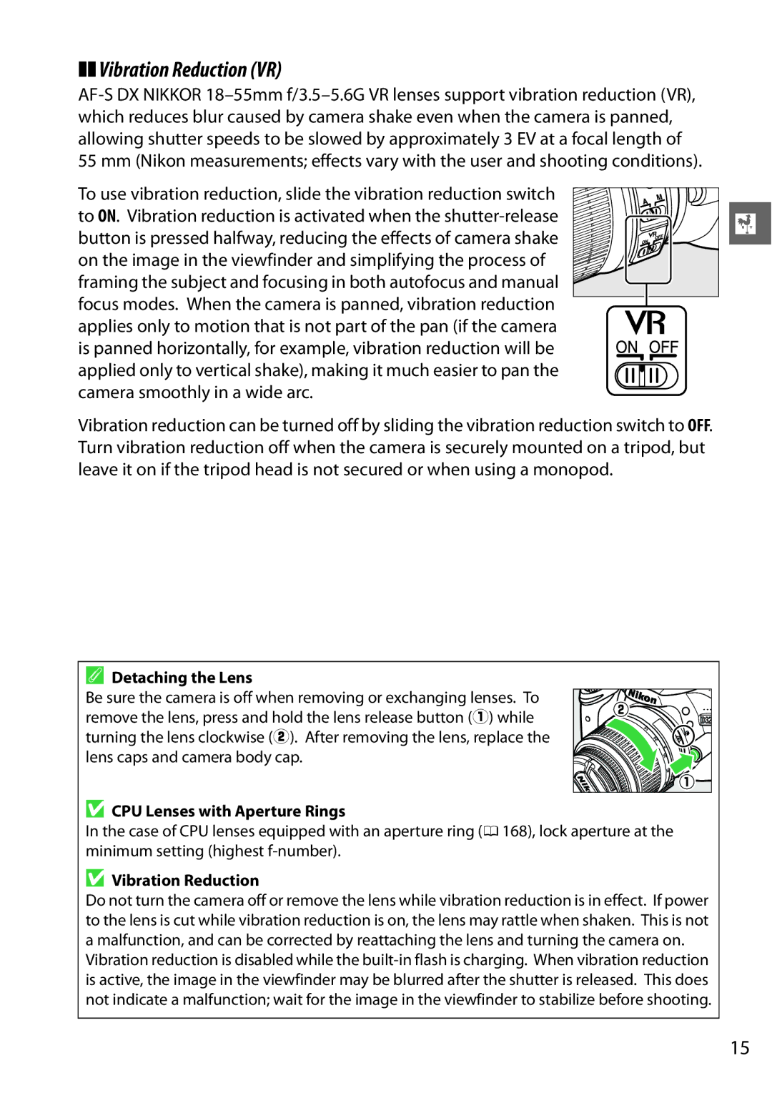 Nikon 25492b, D3200LENS, D3200BOXKIT, 25496 Vibration Reduction VR, Detaching the Lens, CPU Lenses with Aperture Rings 