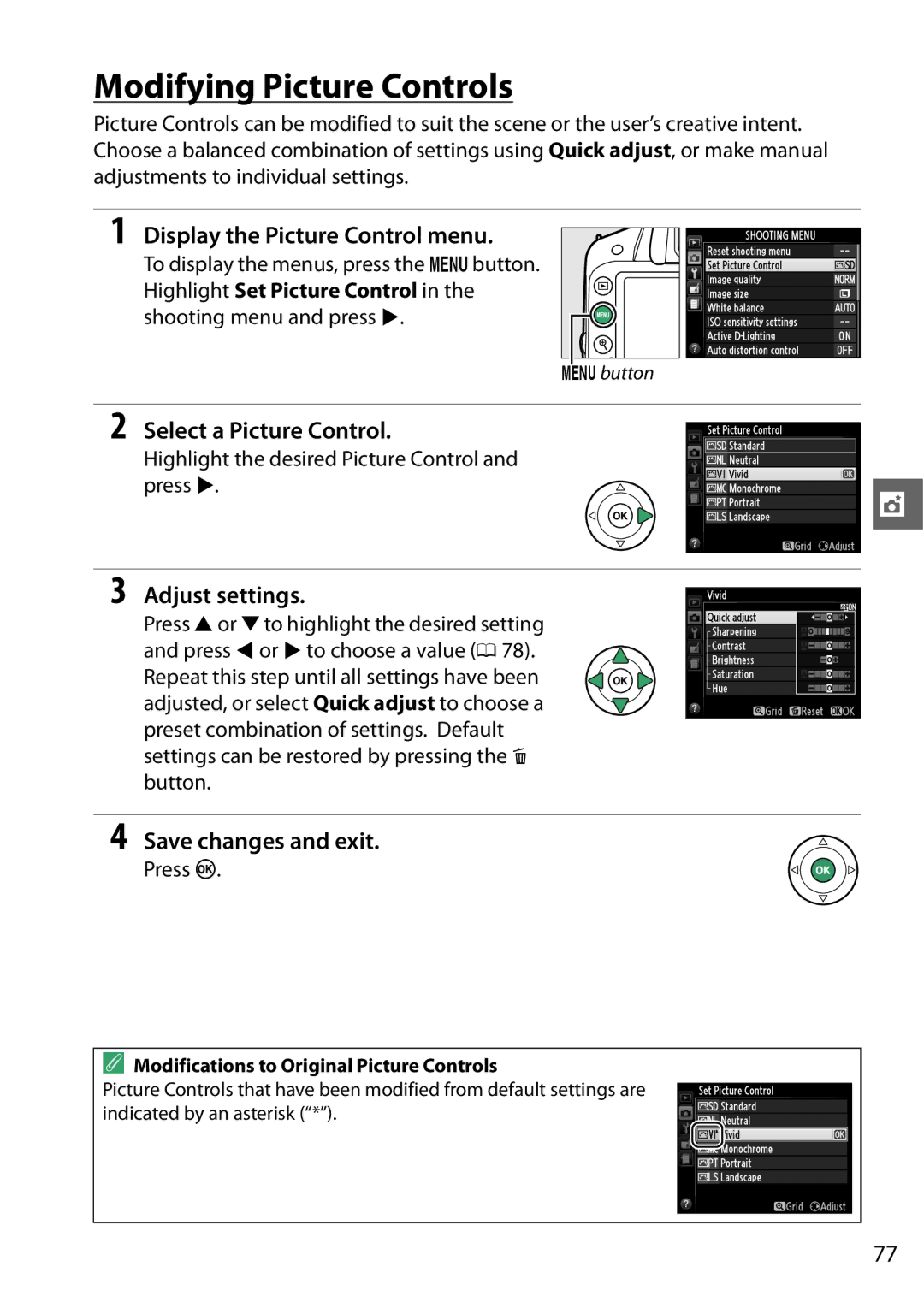 Nikon D3200BOXKIT Modifying Picture Controls, Display the Picture Control menu, Select a Picture Control, Adjust settings 