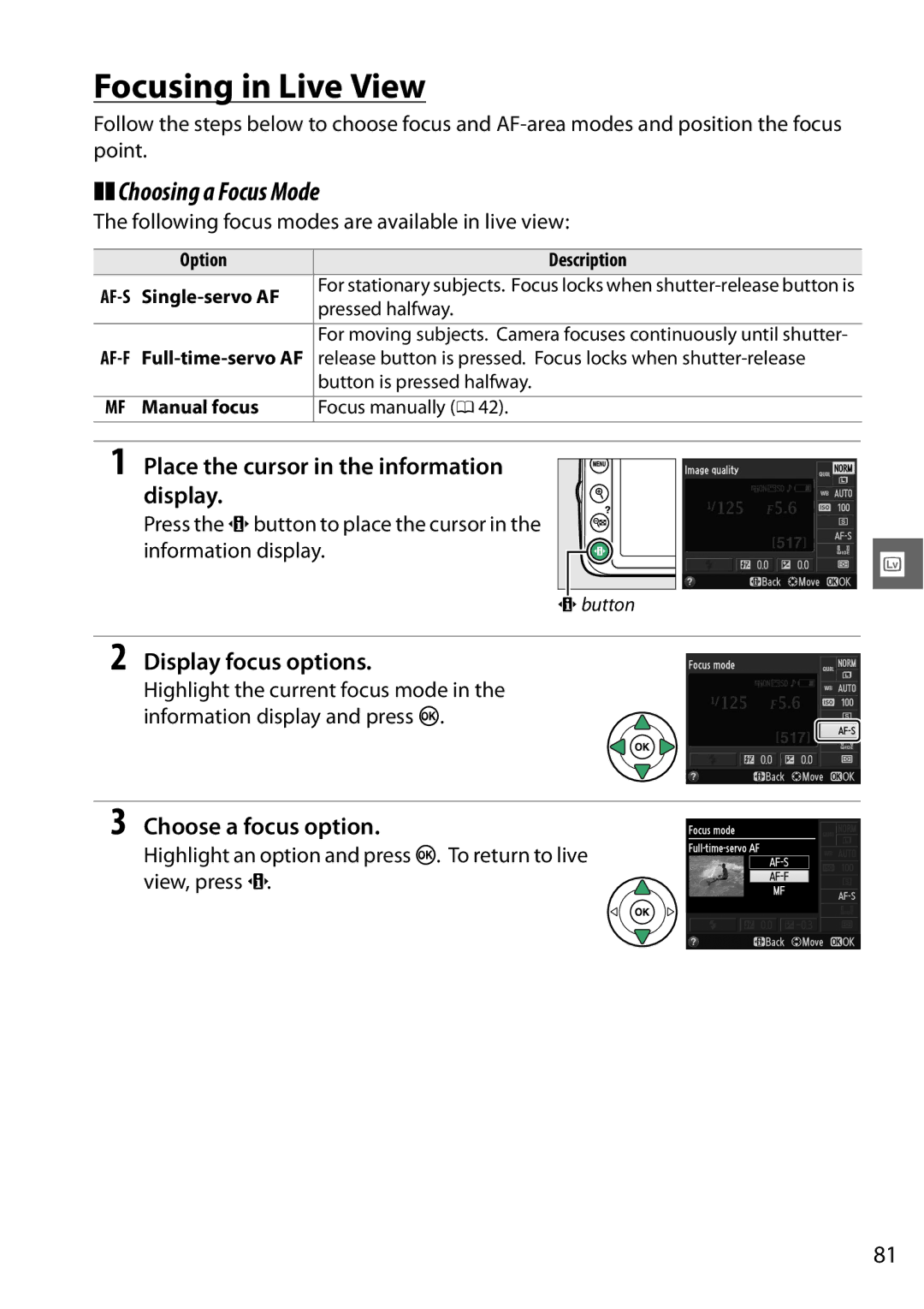 Nikon 25496, D3200LENS, 25492 Focusing in Live View, Choosing a Focus Mode, Display focus options, Choose a focus option 