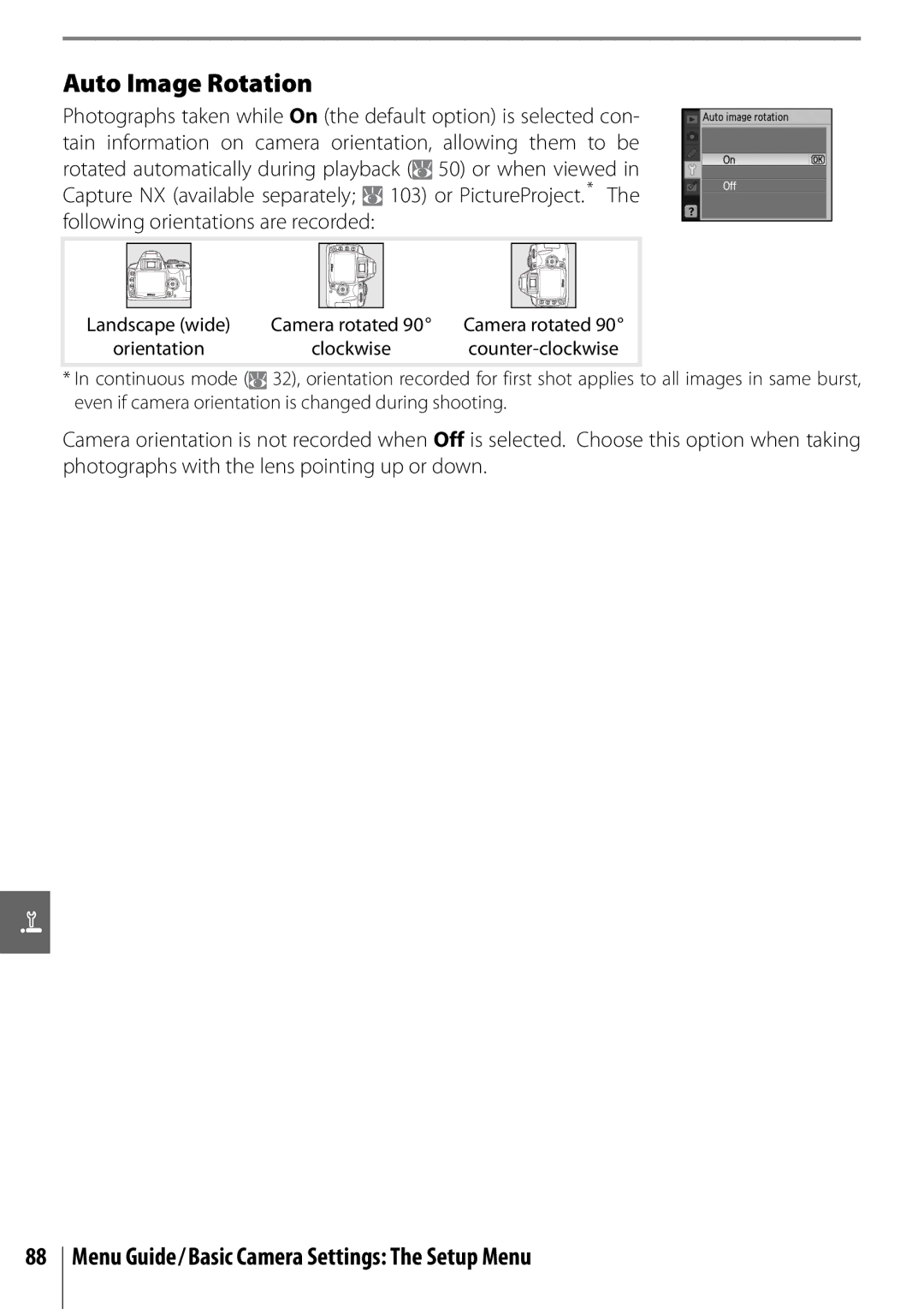 Nikon D40 manual Auto Image Rotation, Camera rotated Orientation, Counter-clockwise 