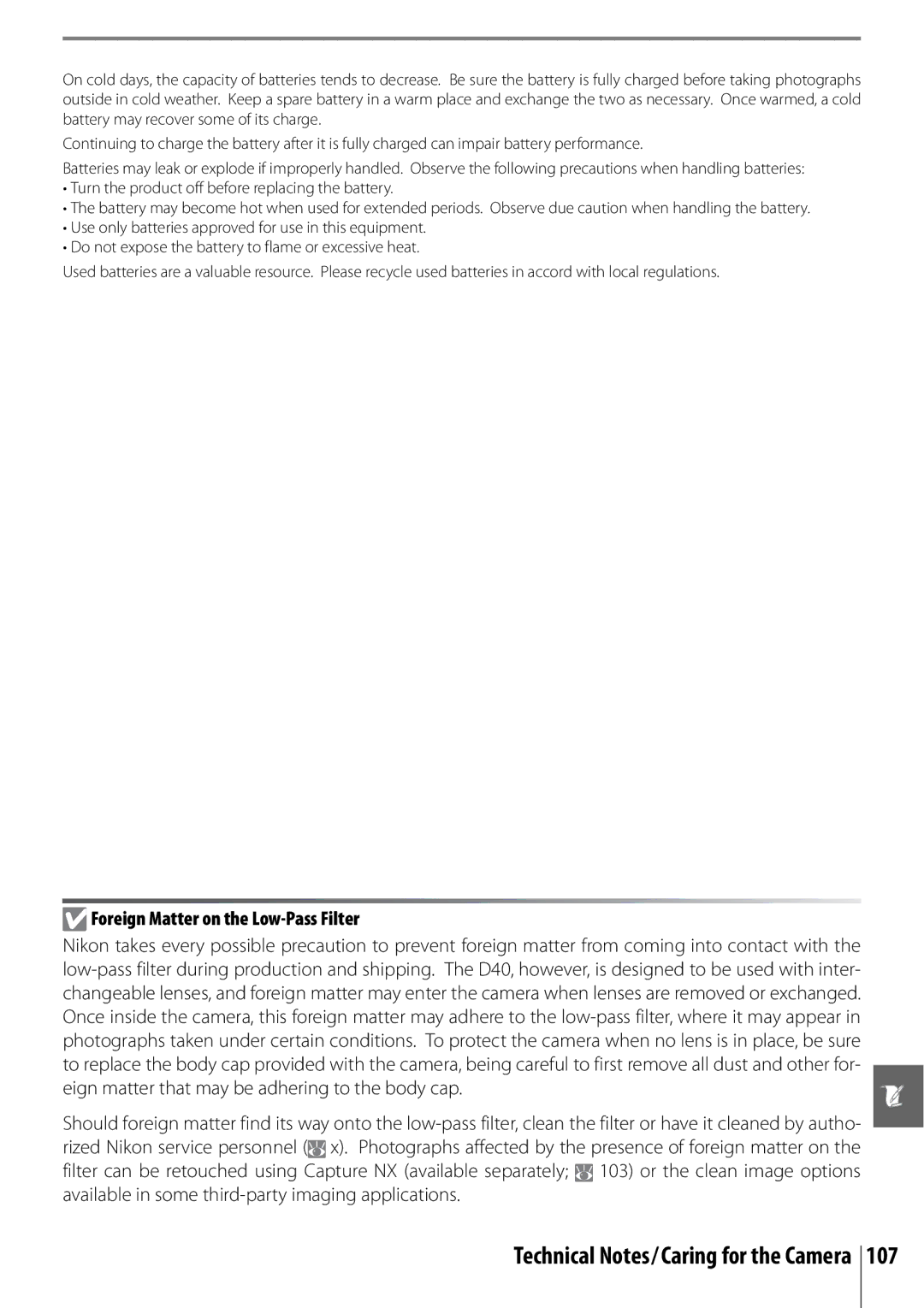 Nikon D40 manual Foreign Matter on the Low-Pass Filter, Turn the product off before replacing the battery 