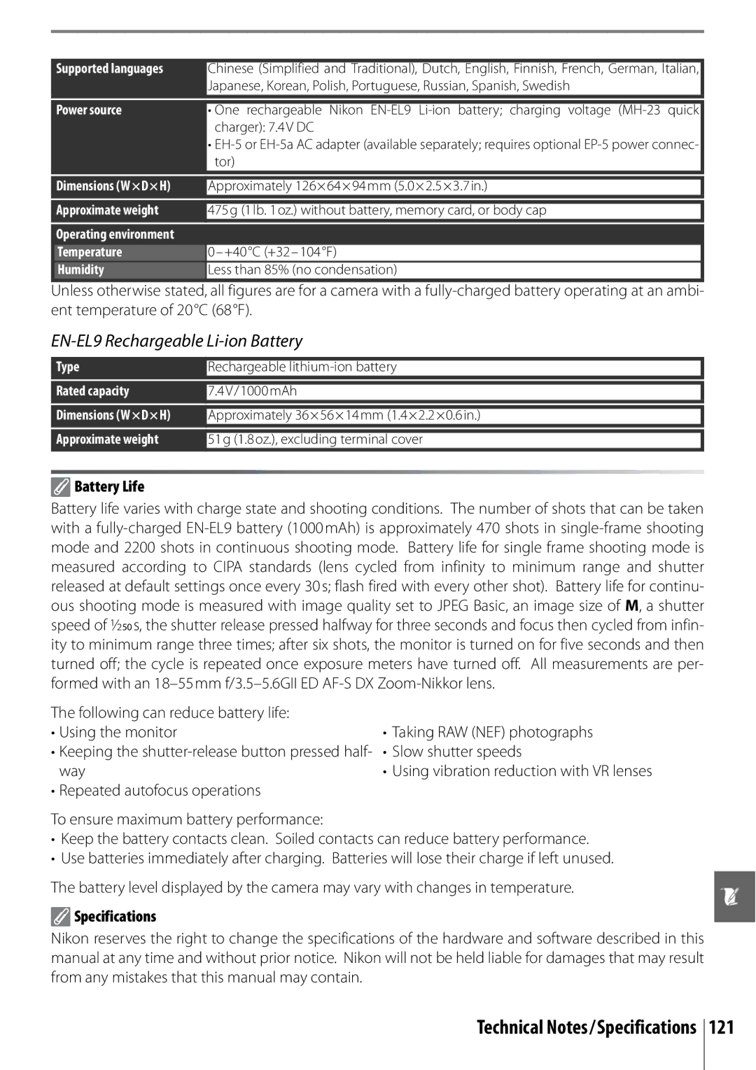 Nikon D40 manual EN-EL9 Rechargeable Li-ion Battery, Battery Life, Slow shutter speeds, Way, Specifications 