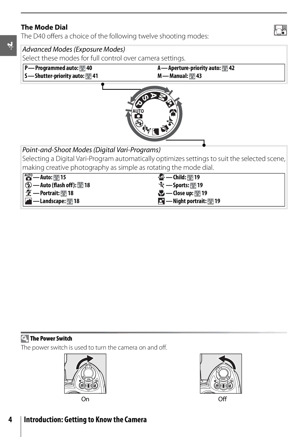 Nikon manual Mode Dial, D40 offers a choice of the following twelve shooting modes, Advanced Modes Exposure Modes 