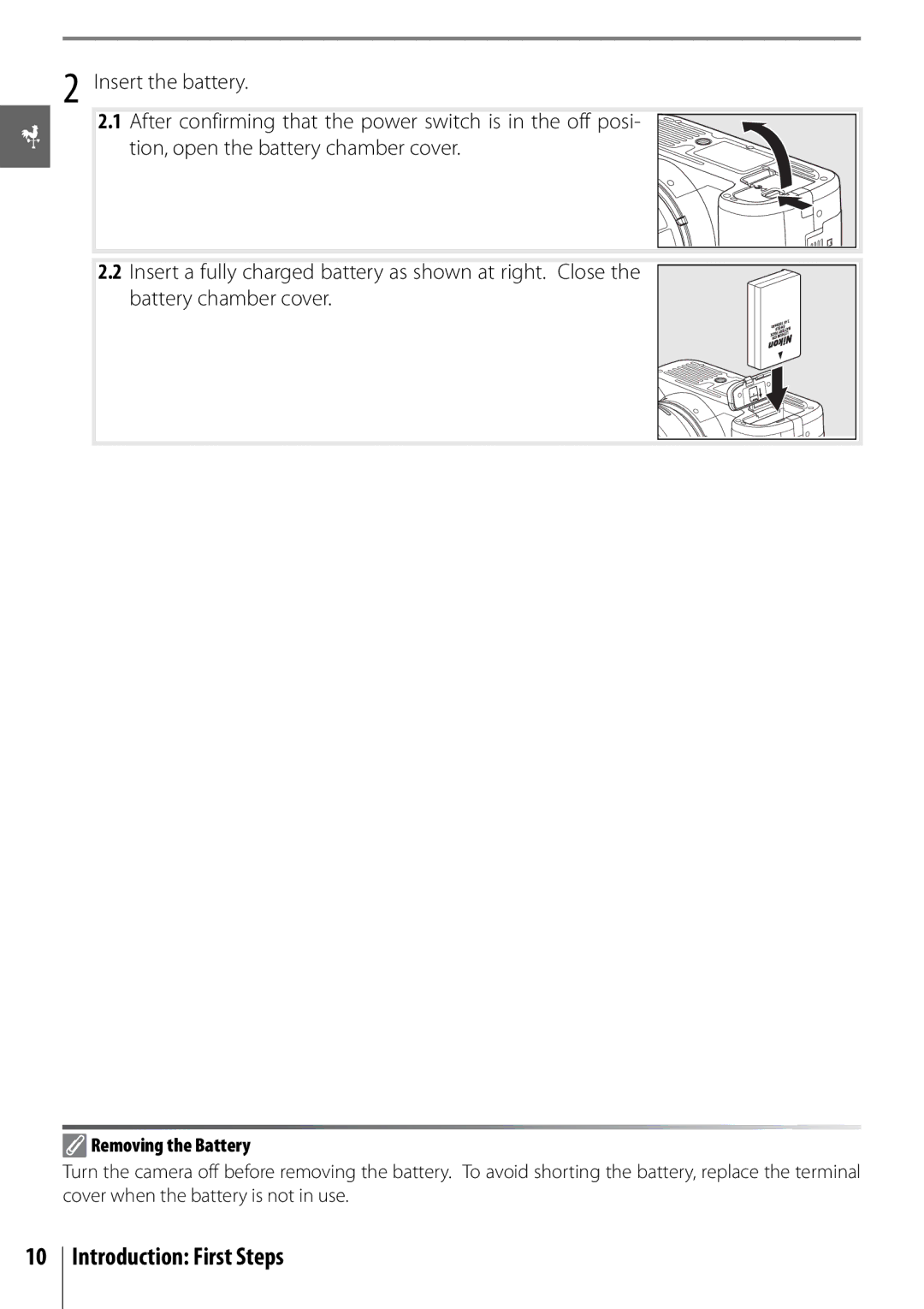 Nikon D40 manual Removing the Battery 