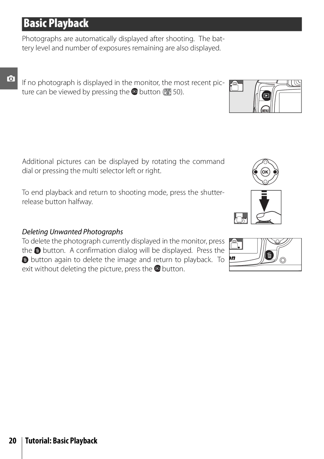 Nikon D40 manual Tutorial Basic Playback, Deleting Unwanted Photographs 