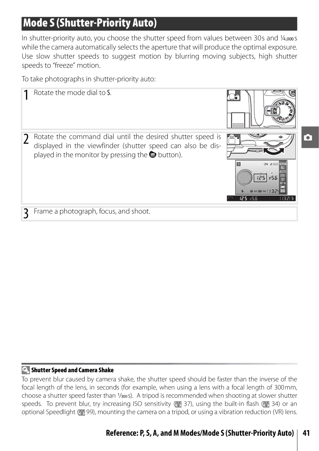 Nikon D40 manual Mode S Shutter-Priority Auto, Shutter Speed and Camera Shake 