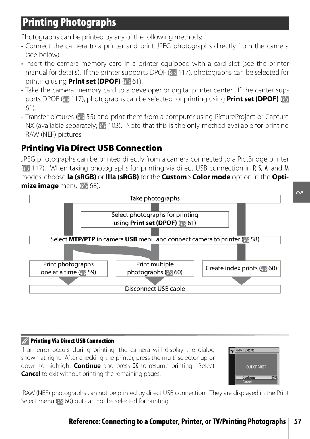 Nikon D40 manual Printing Photographs, Printing Via Direct USB Connection, Take photographs 