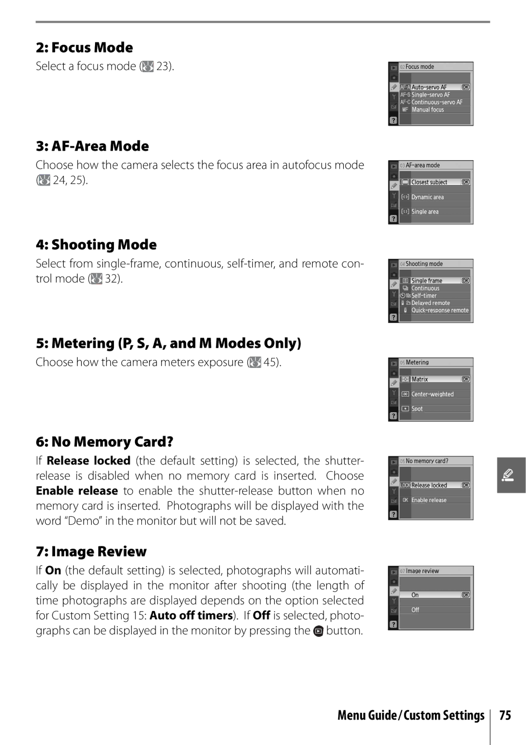 Nikon D40 Shooting Mode, Metering P, S, A, and M Modes Only, No Memory Card?, Image Review, Menu Guide/Custom Settings 