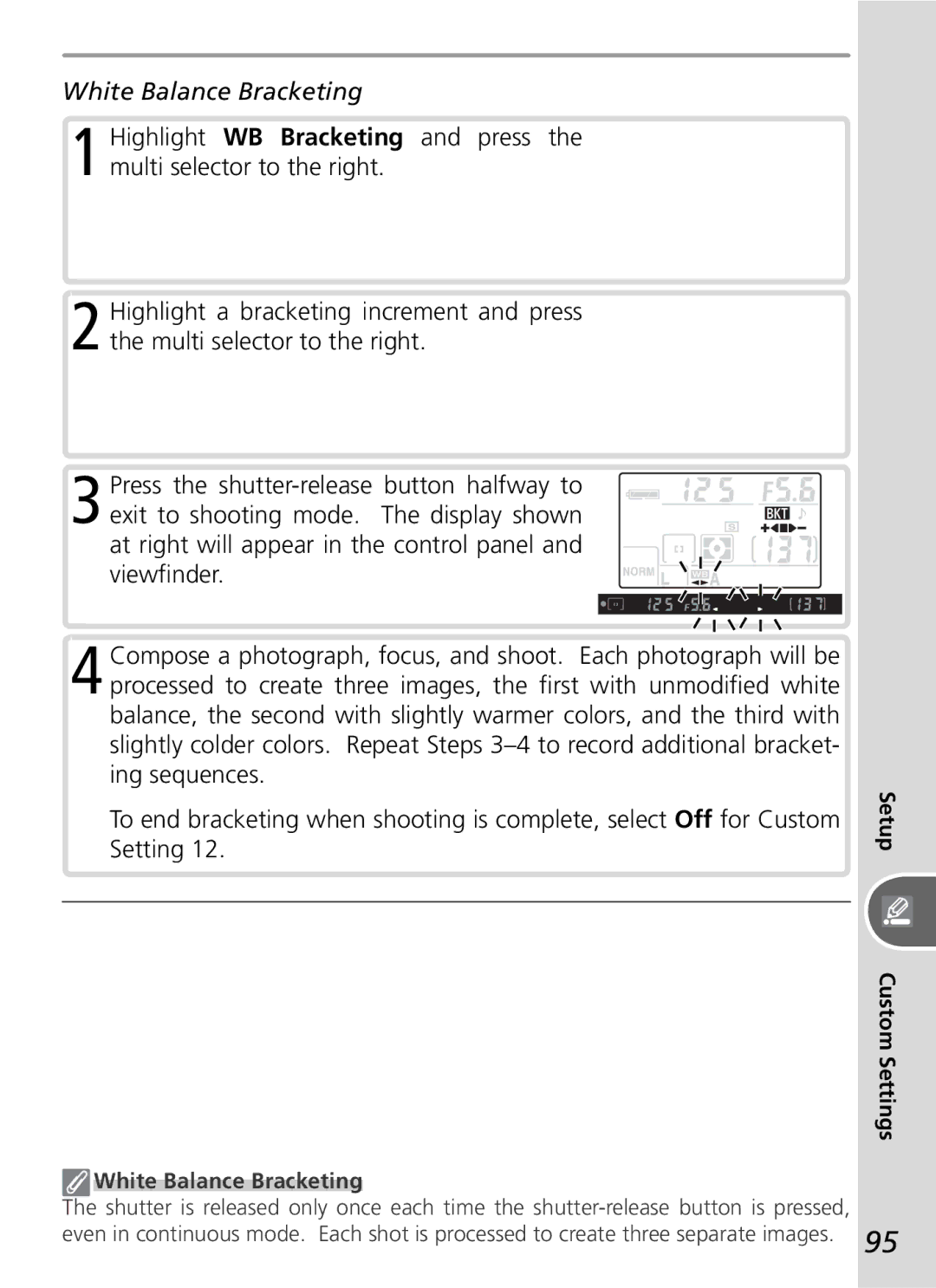 Nikon D50 manual White Balance Bracketing 