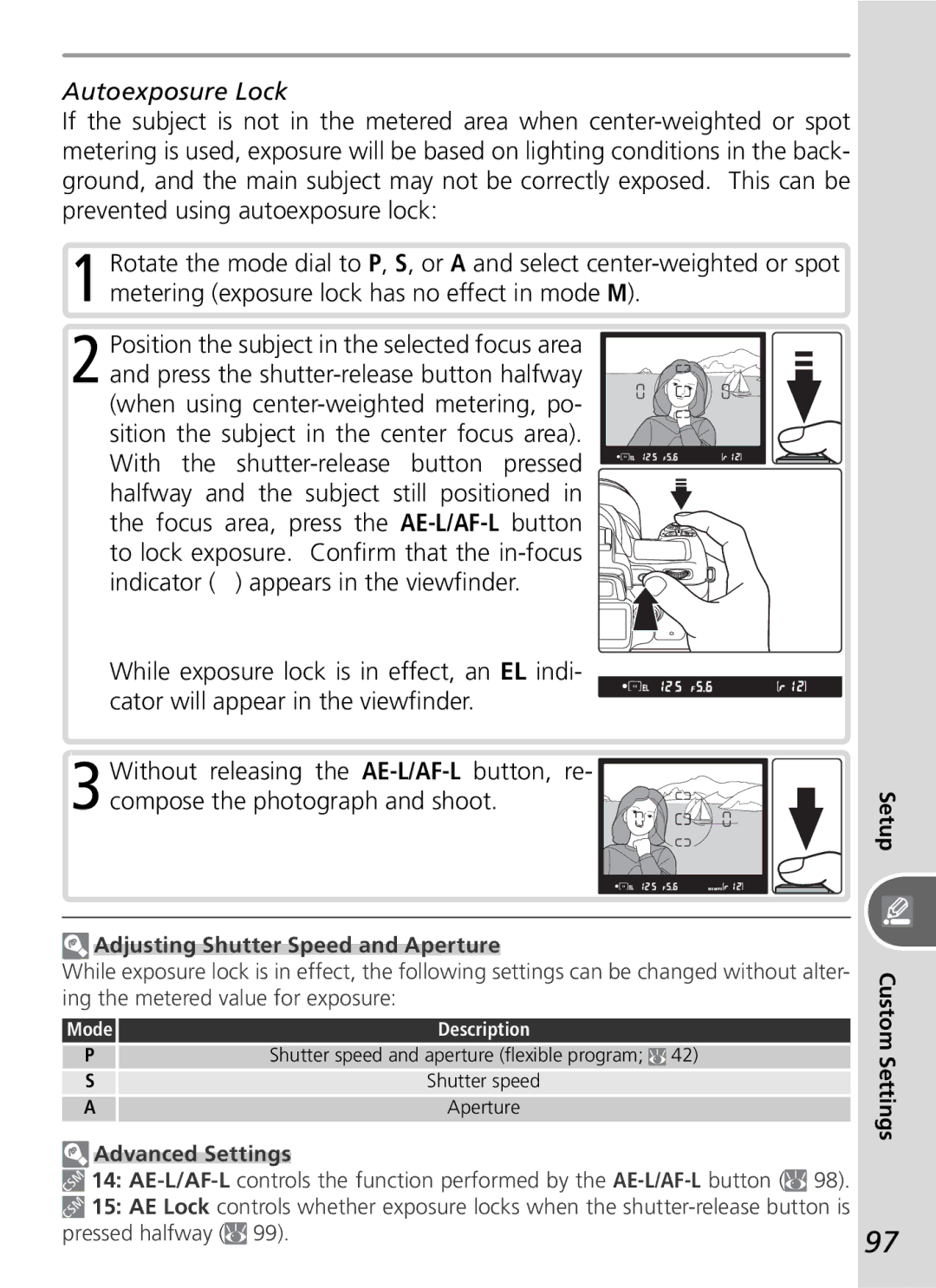 Nikon D50 manual Autoexposure Lock, Adjusting Shutter Speed and Aperture 