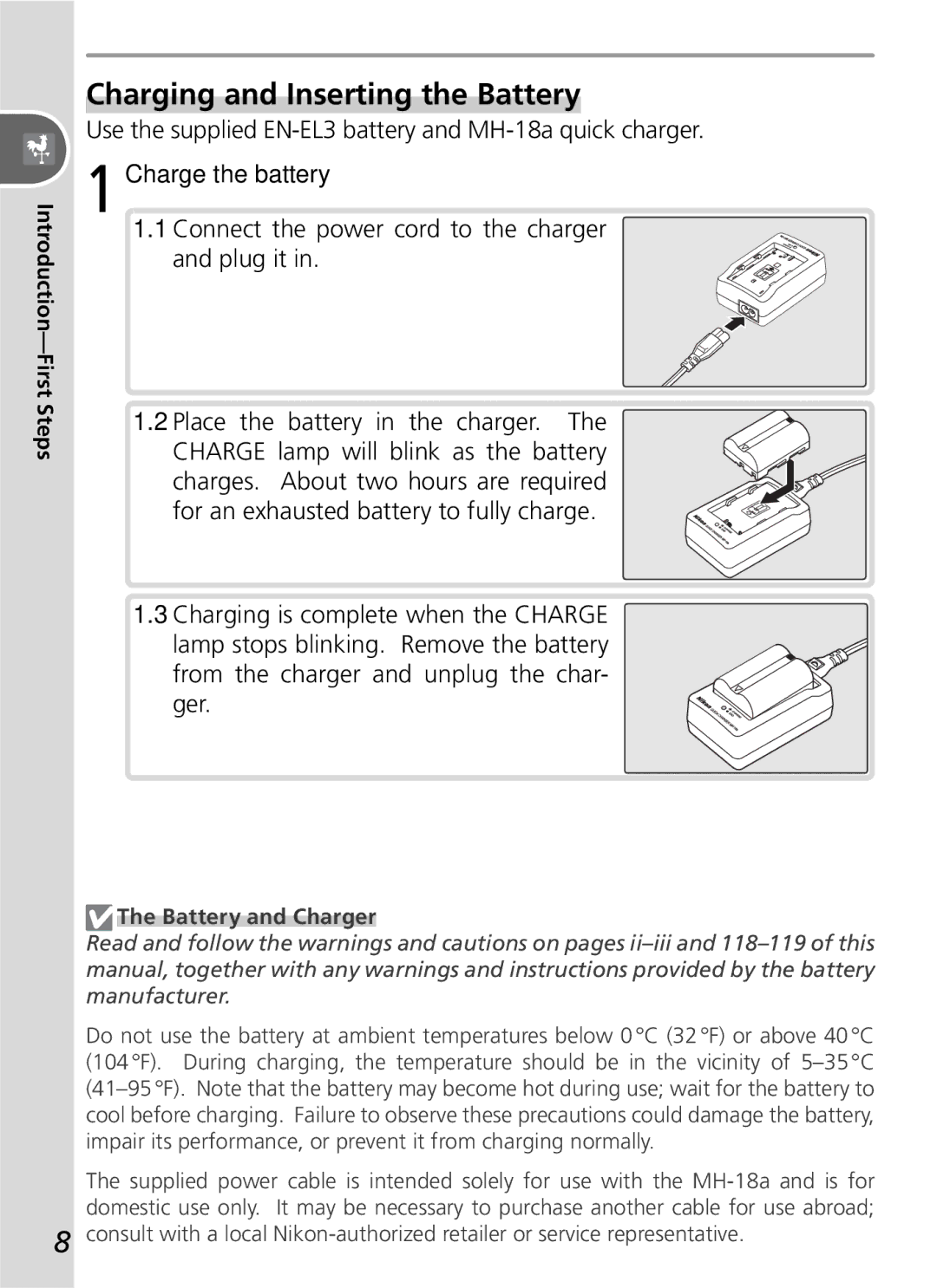 Nikon D50 manual Charging and Inserting the Battery, Use the supplied EN-EL3 battery and MH-18a quick charger 