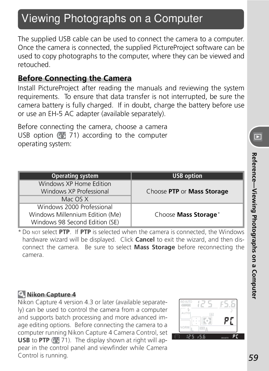 Nikon D50 Viewing Photographs on a Computer, Before Connecting the Camera, Operating system USB option, Nikon Capture 