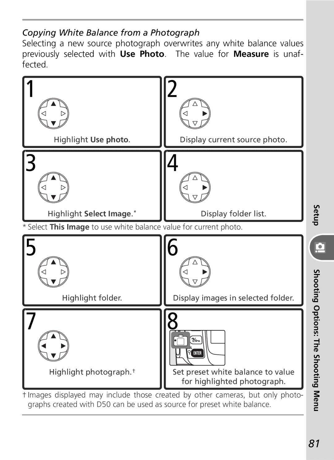 Nikon D50 manual Copying White Balance from a Photograph 