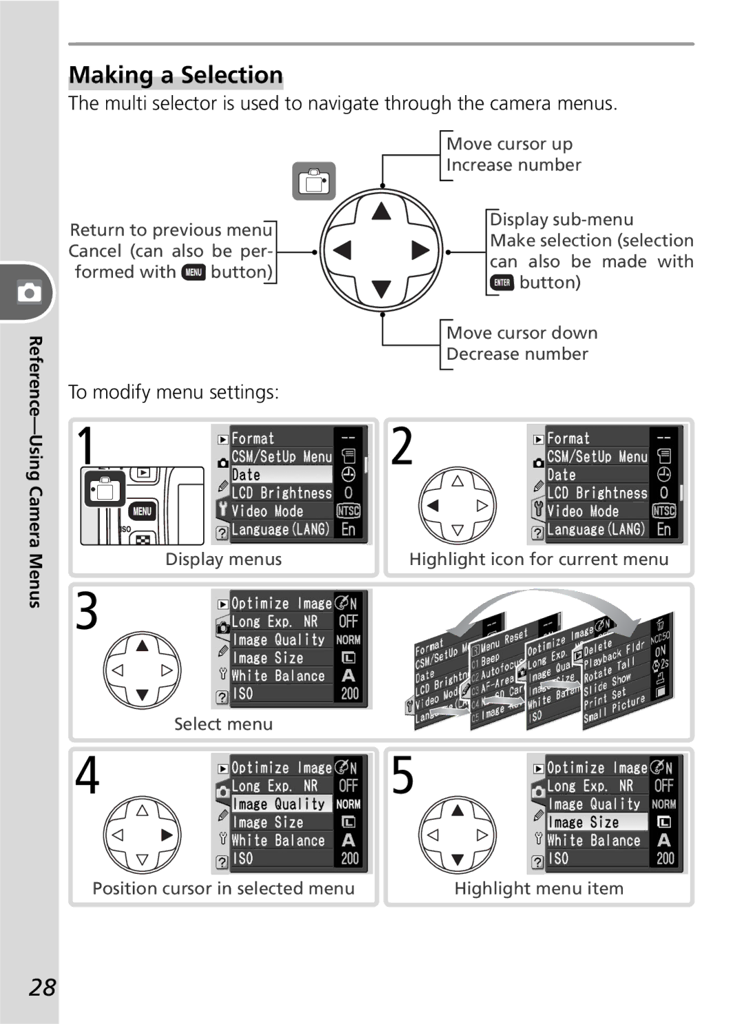 Nikon D50 manual Making a Selection, Multi selector is used to navigate through the camera menus, To modify menu settings 