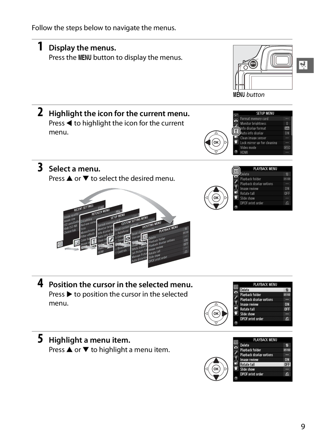 Nikon 25476, D5100, 25478 Display the menus, Highlight the icon for the current menu, Select a menu, Highlight a menu item 