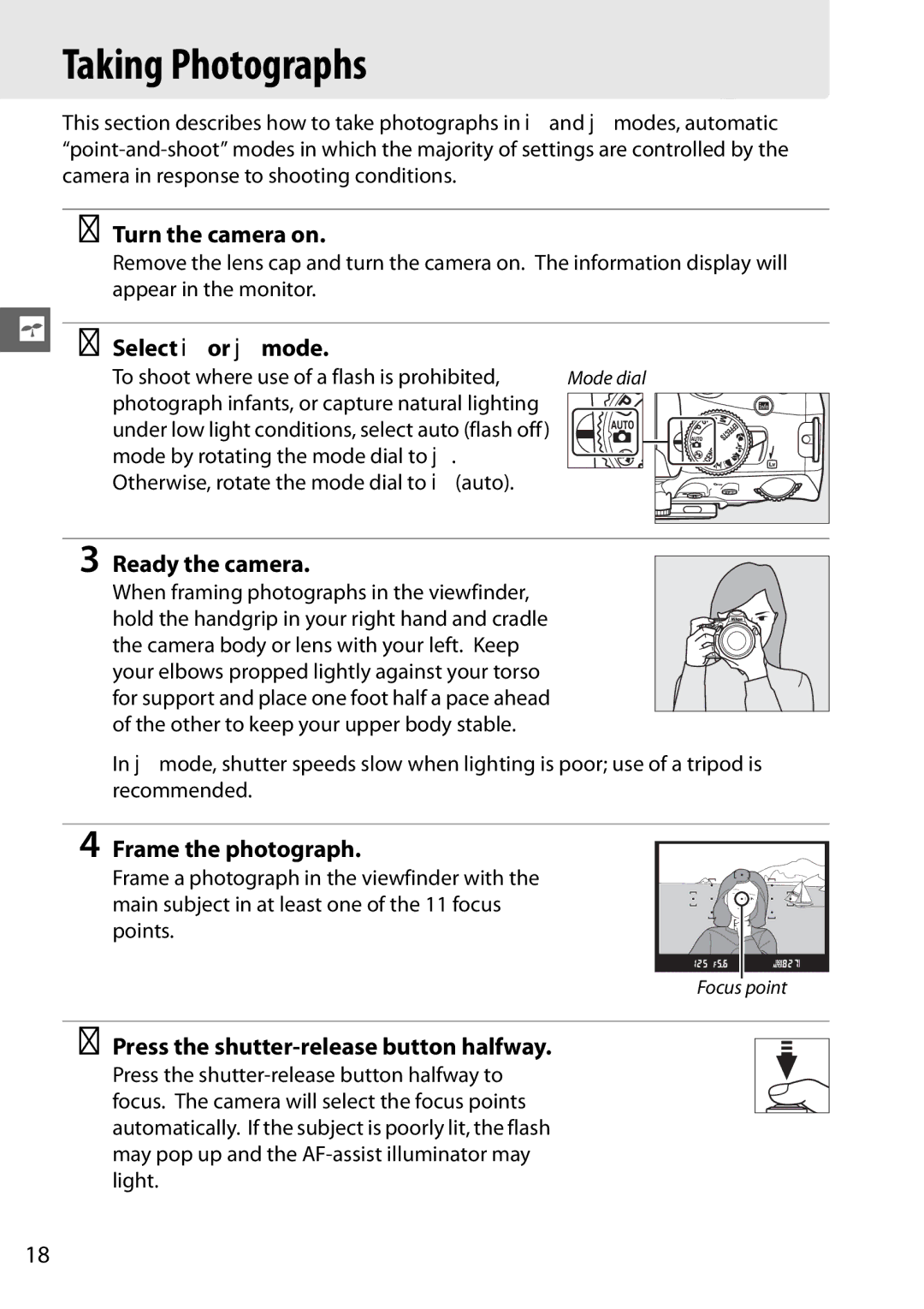 Nikon D5100 1855mm Kit, D5100 (18-55mm Kit), 25478B, 25476 user manual Taking Photographs 