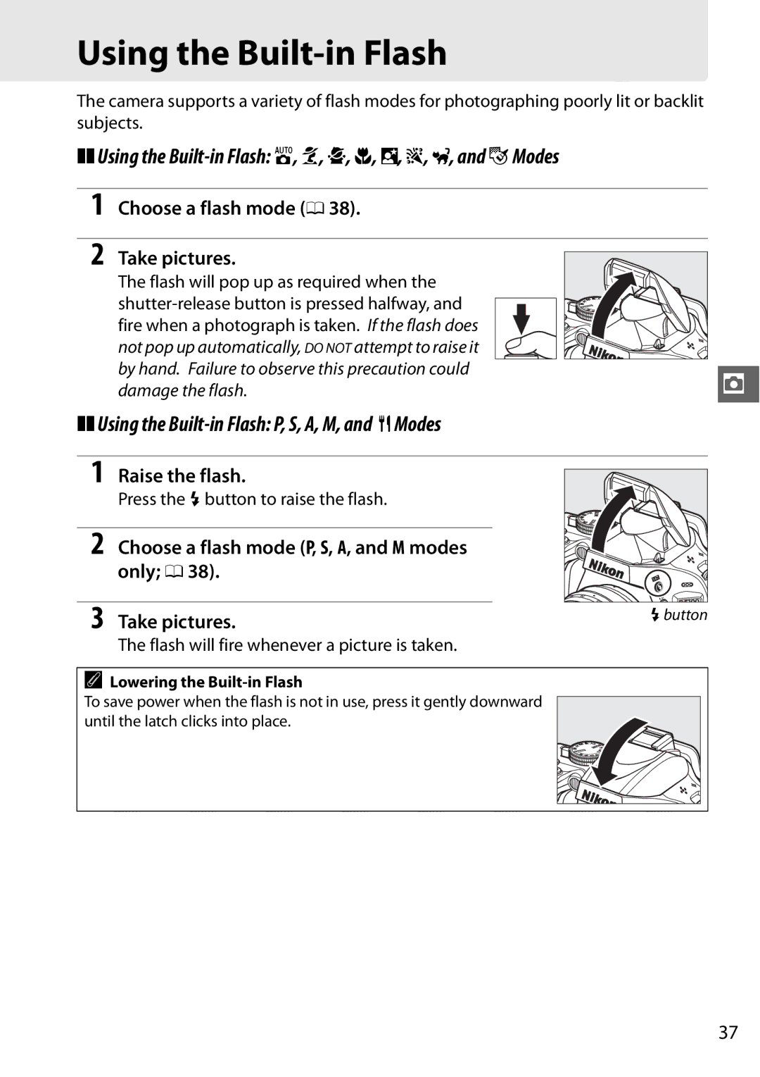 Nikon 25478 Using the Built-in Flash i, k, p, n, o, s, w, and gModes, Using the Built-in Flash P, S, A, M, and 0Modes 