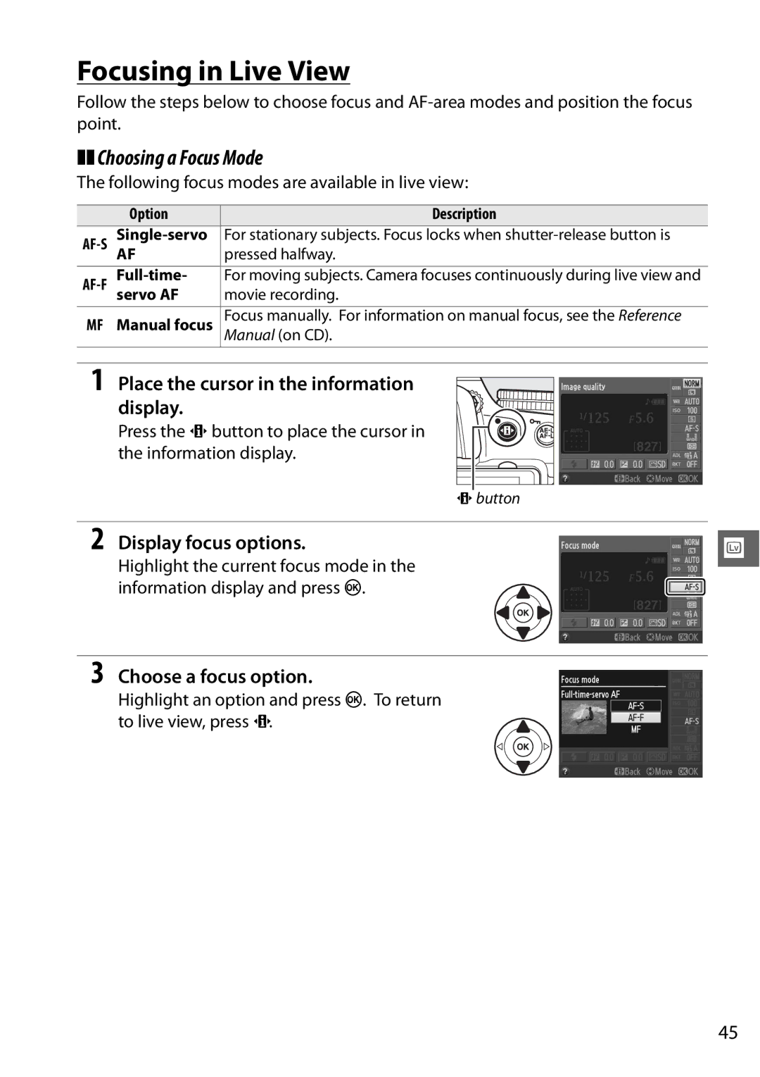 Nikon 25476, D5100, 25478B Focusing in Live View, Choosing a Focus Mode, Display focus options, Choose a focus option 