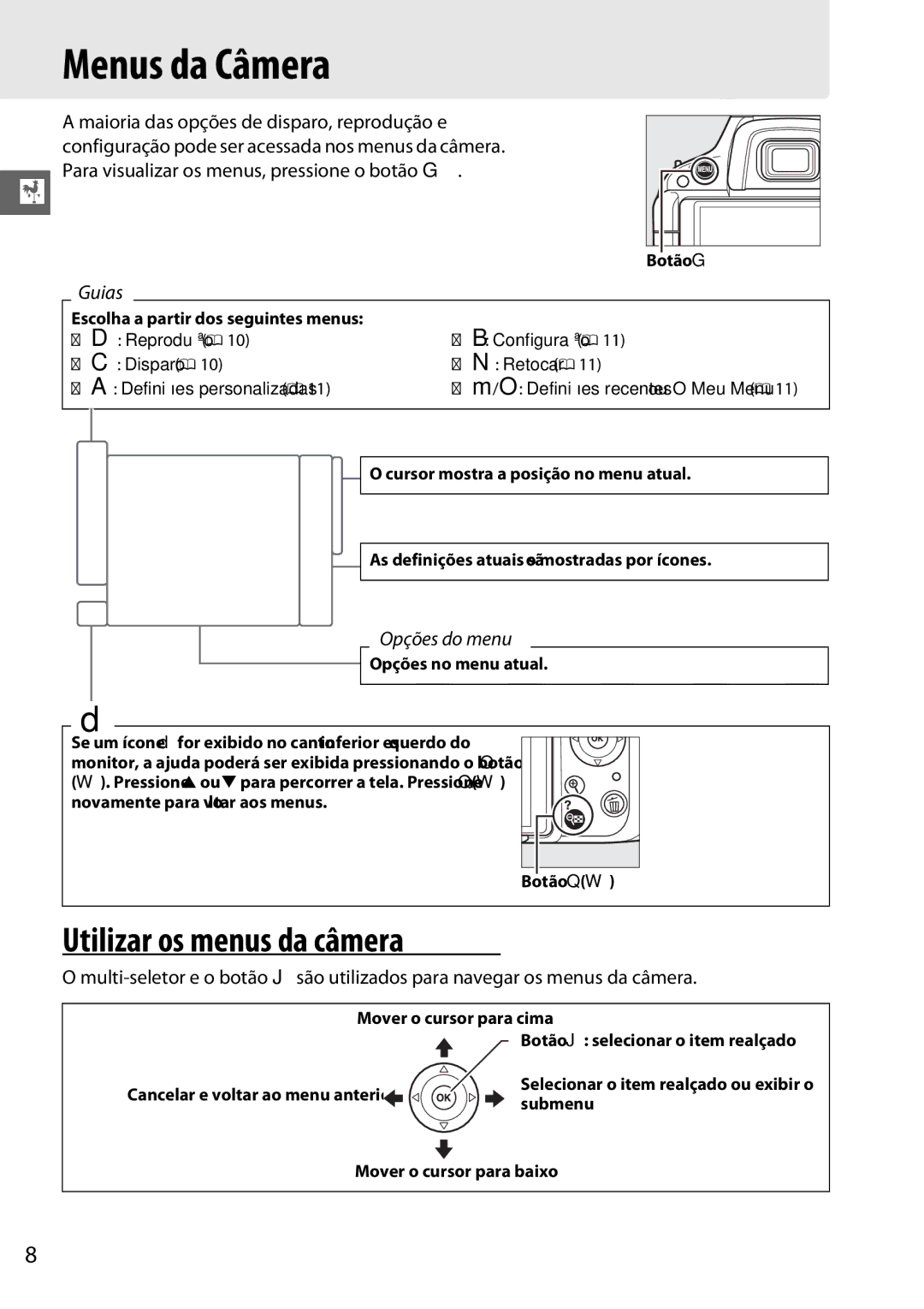 Nikon D5100 manual Menus da Câmera, Utilizar os menus da câmera 