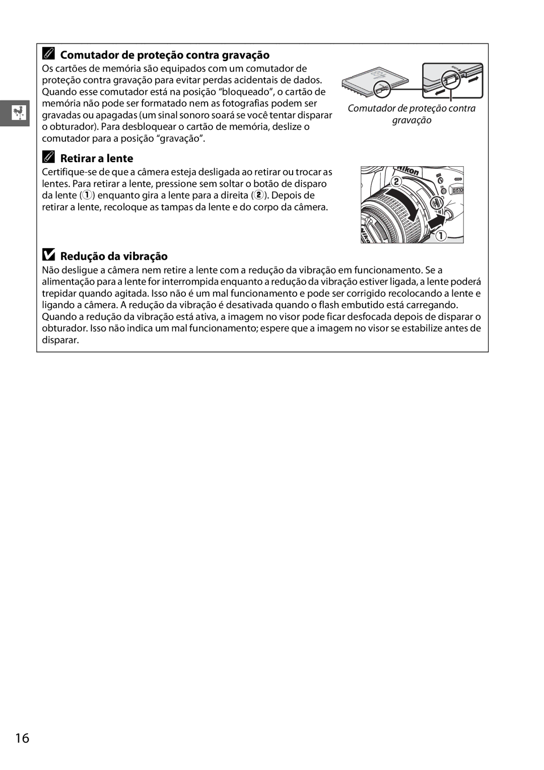 Nikon D5100 manual Comutador de proteção contra gravação, Retirar a lente, Redução da vibração 