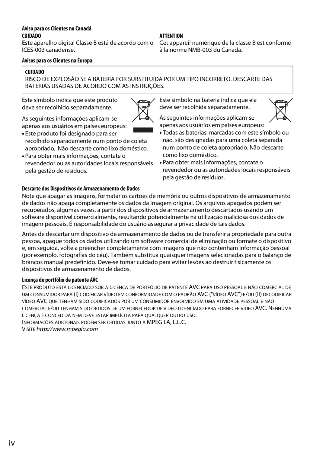 Nikon D5100 manual Aviso para os Clientes no Canadá, Avisos para os Clientes na Europa, Este produto foi designado para ser 