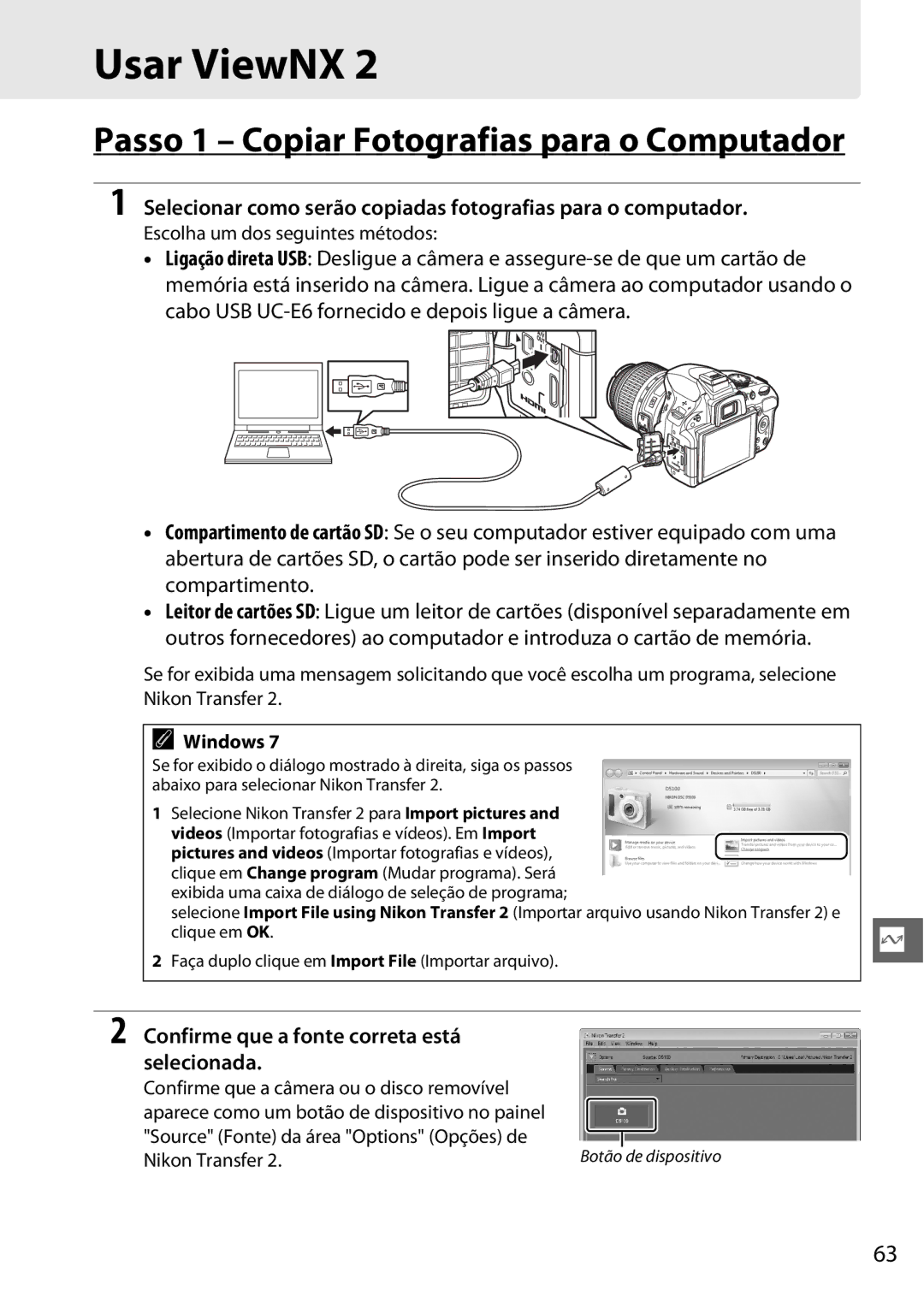 Nikon D5100 manual Usar ViewNX, Confirme que a fonte correta está selecionada, Windows 