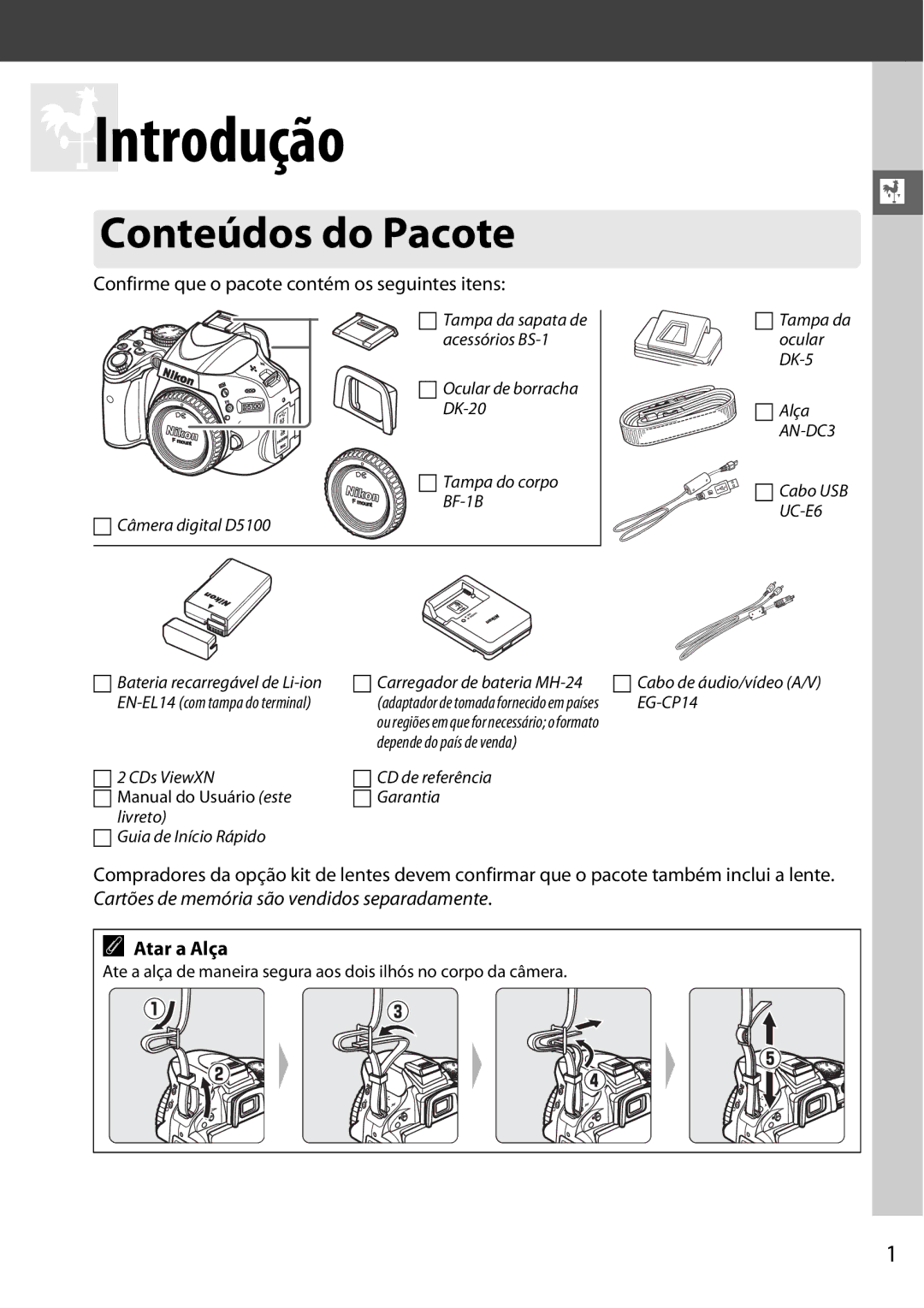 Nikon D5100 manual Introdução, Atar a Alça 