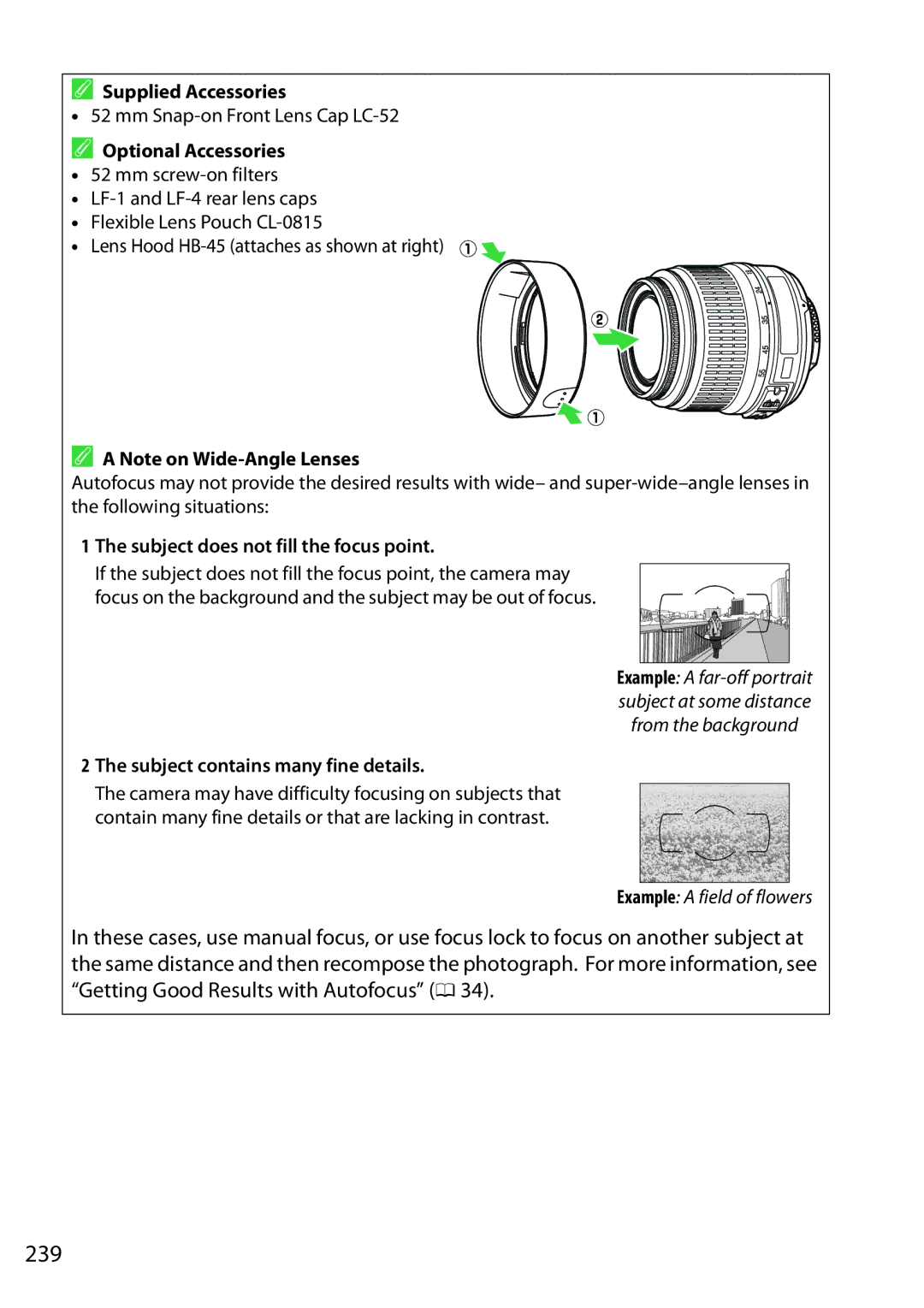 Nikon 1507, D5200 18105mm Kit 239, Supplied Accessories, Optional Accessories, Subject does not fill the focus point 